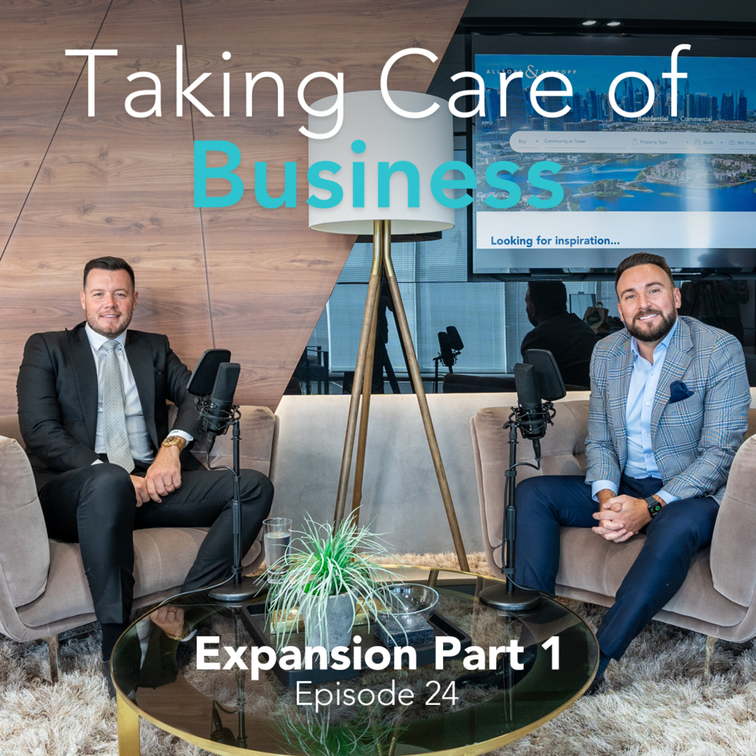 E24: Expansion Part 1 - From 2 Staff Members To Over 300 & Making People Millionaires Along The Way