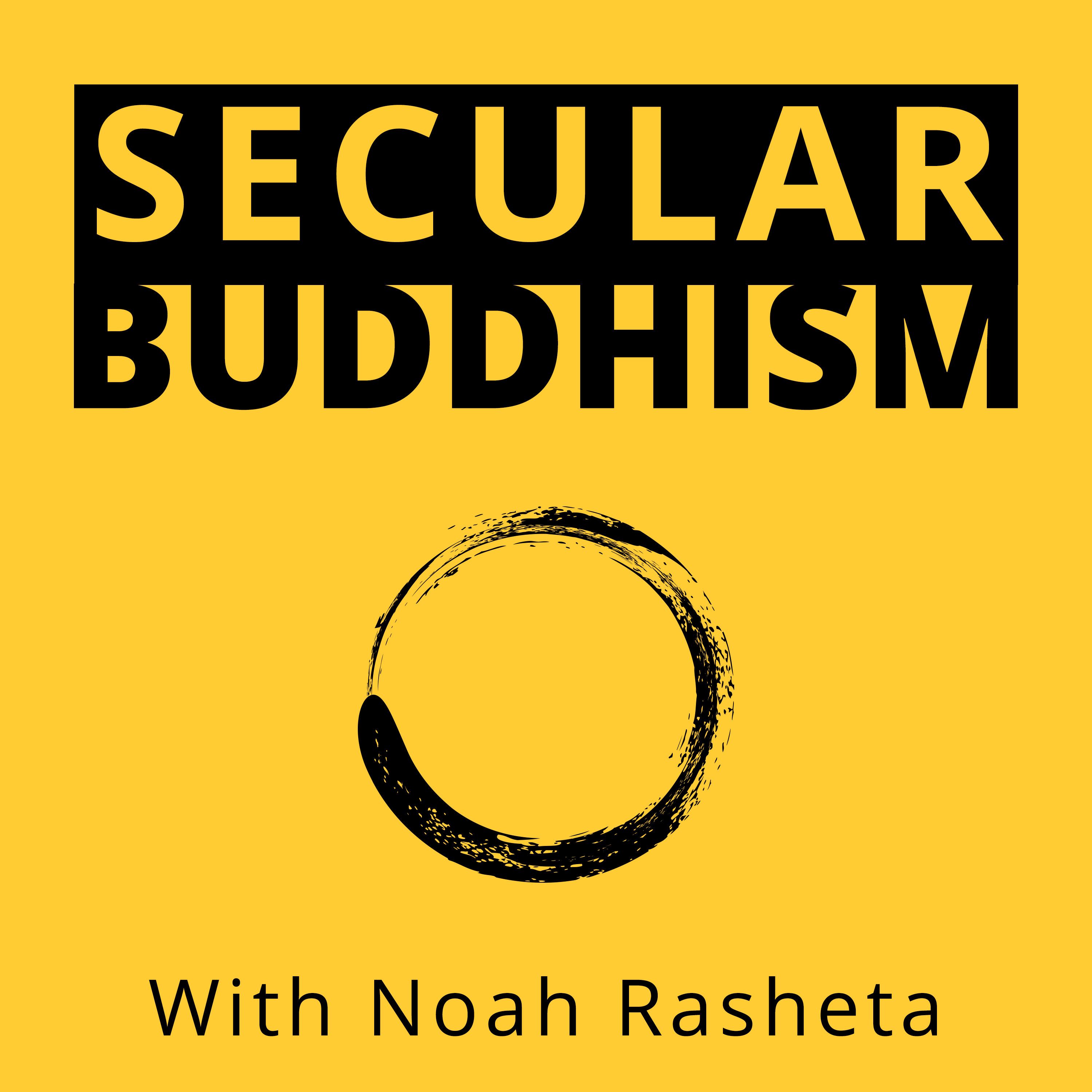 1 - What Is Secular Buddhism?