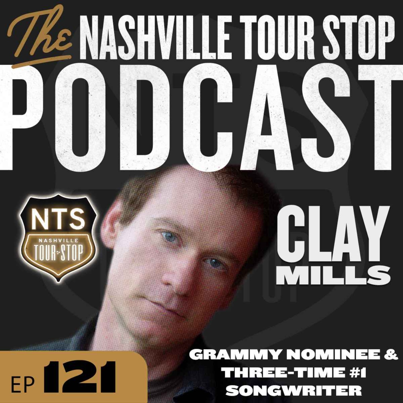 Clay Mills (3x #1 Songwriter, Grammy Nominee)