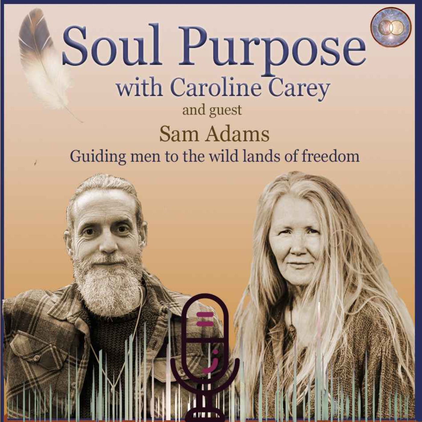 SOUL Purpose ~ with Caroline Carey ~ a journey of human-soul stories that lead to entrepreneurial offerings