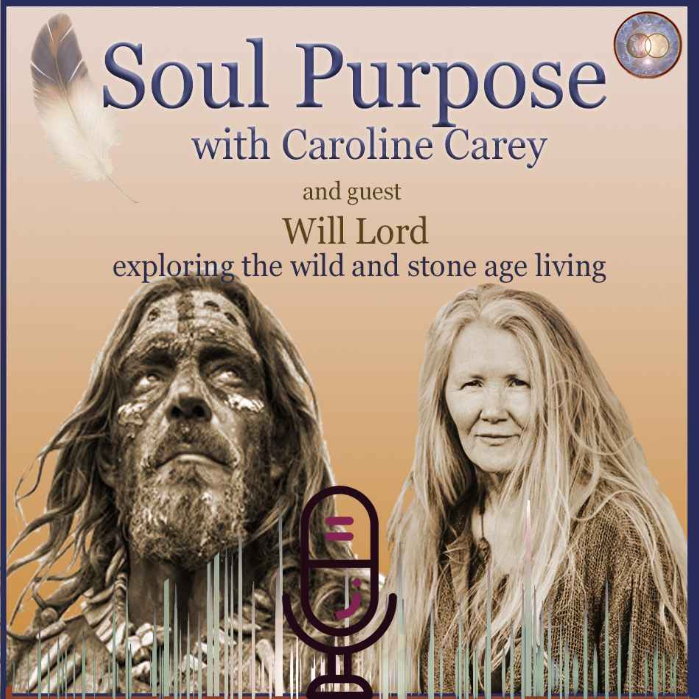 SOUL Purpose ~ with Caroline Carey ~ a journey of human-soul stories that lead to entrepreneurial offerings