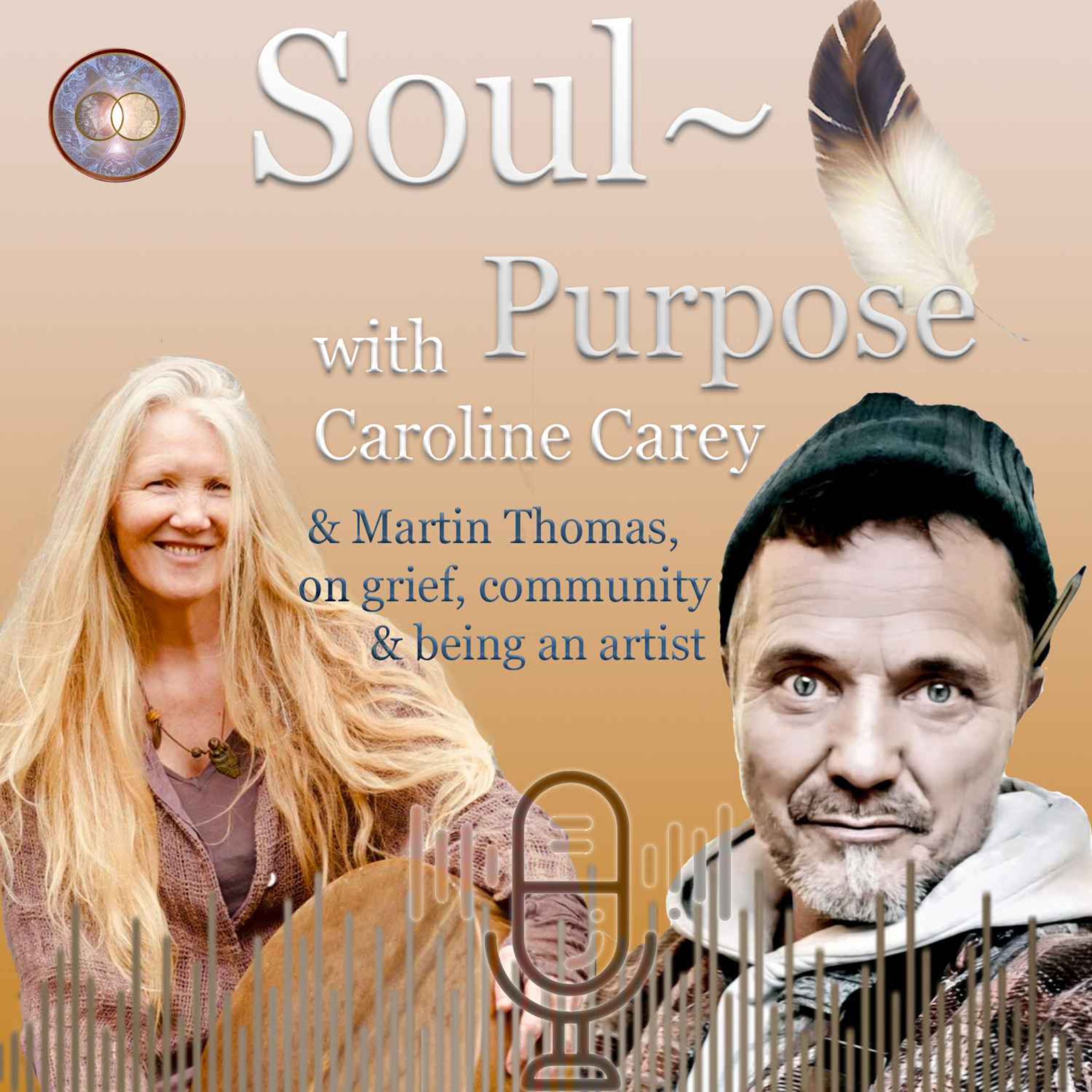 SOUL Purpose ~ with Caroline Carey ~ a journey of human-soul stories that lead to entrepreneurial offerings