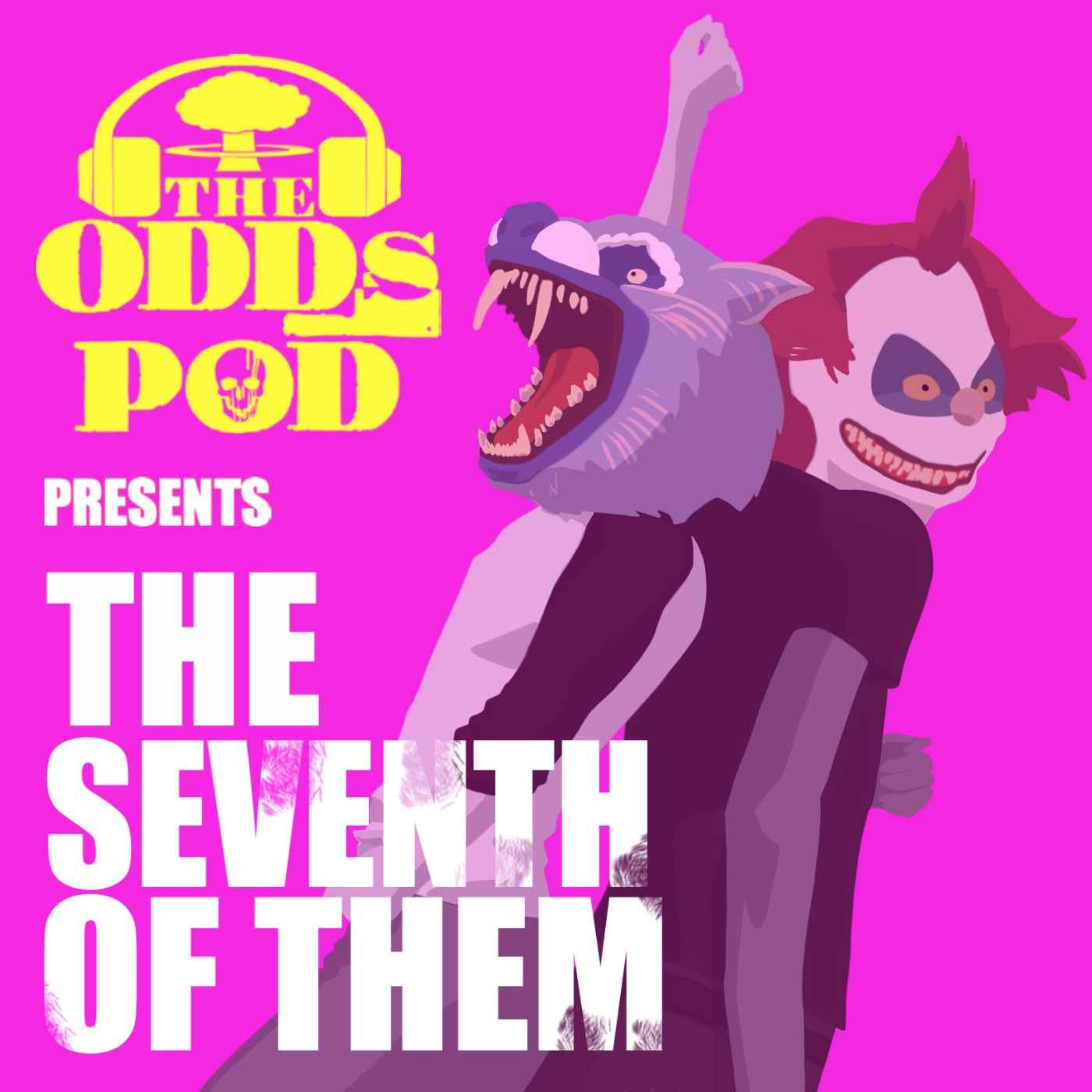 cover art for The Odds Pod Presents - The Seventh of Them