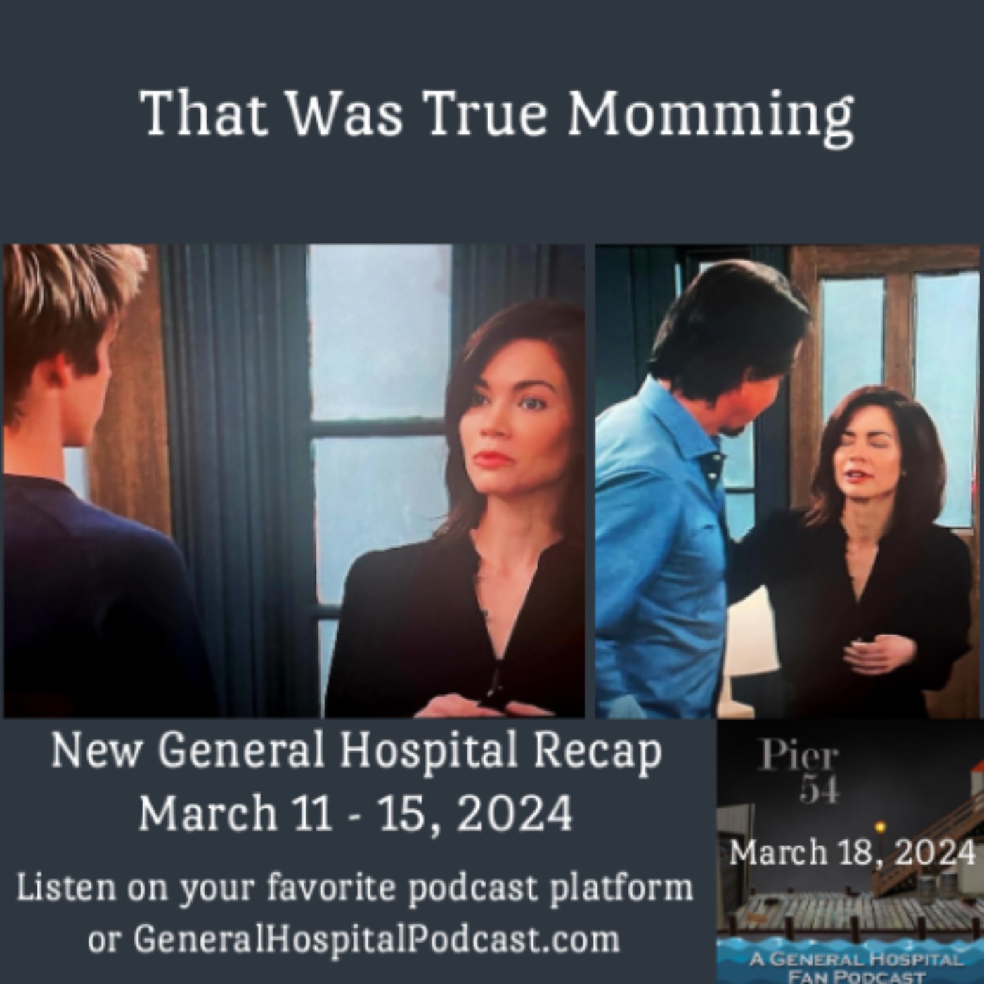 Episode 527: That Was True Momming 3/18/2024