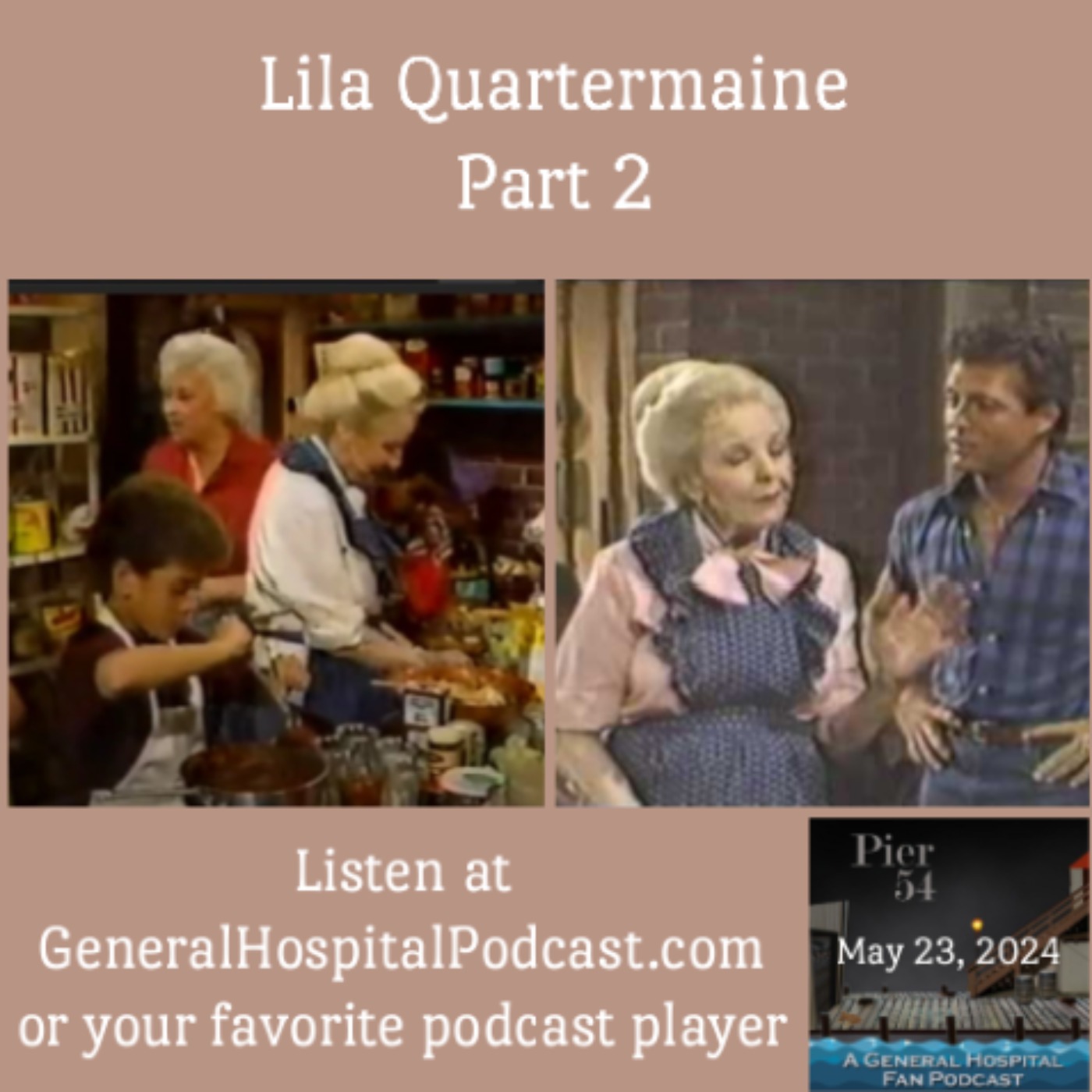Episode 546: The Port Charles 411-  Lila Quartermaine Part 2