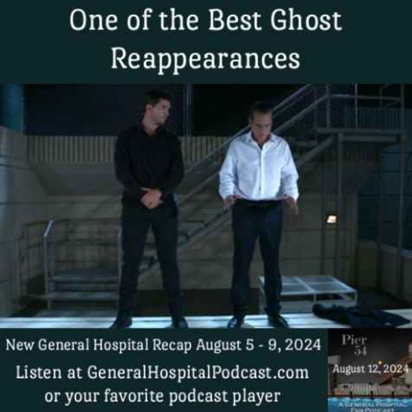 Episode 569: One of the Best Ghost Reappearances 8/12/24