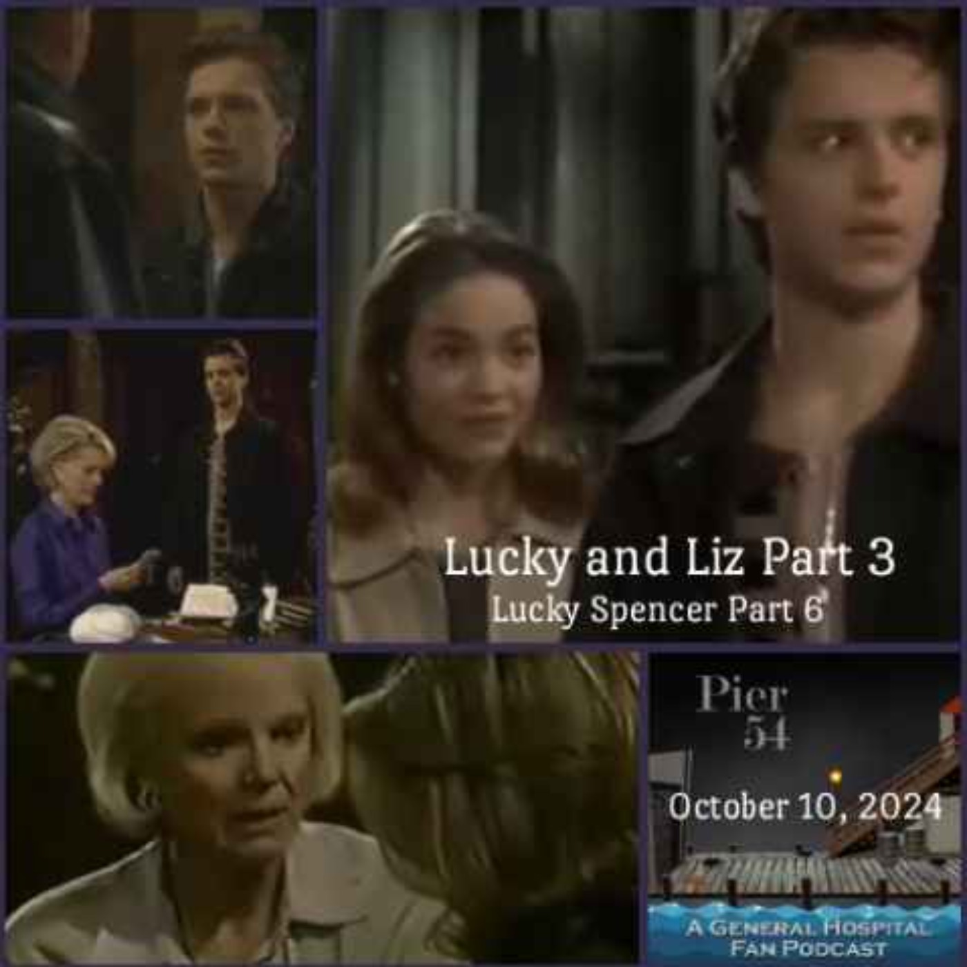 Episode 586: The Port Charles 411 - Lucky & Liz Part 3 (Lucky Spencer Part 5)