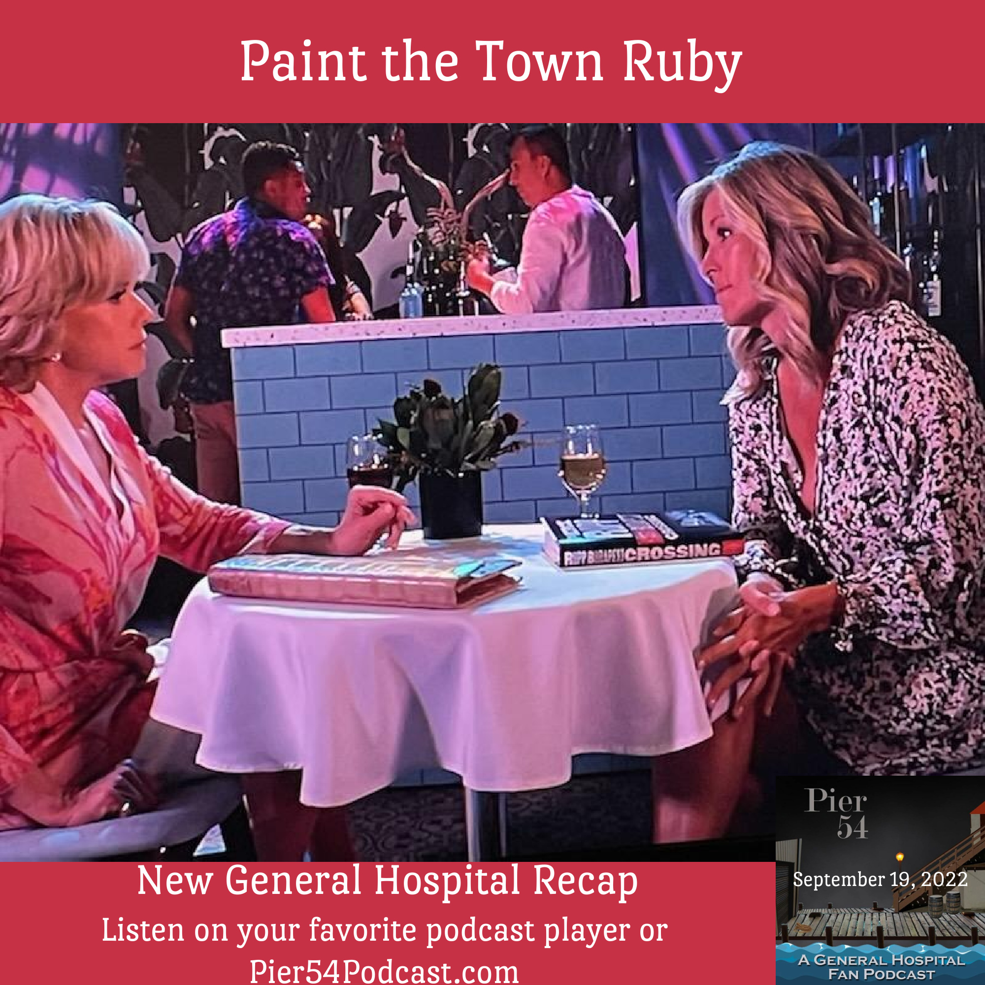 Pier 54 - A General Hospital Fan Podcast