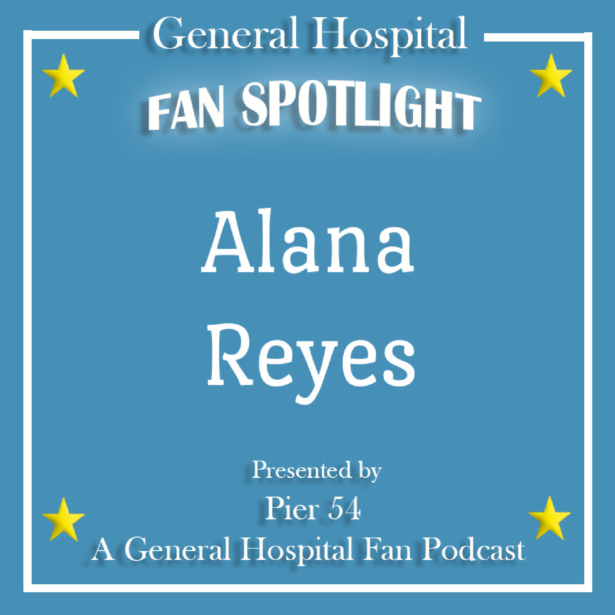 Pier 54 - A General Hospital Fan Podcast