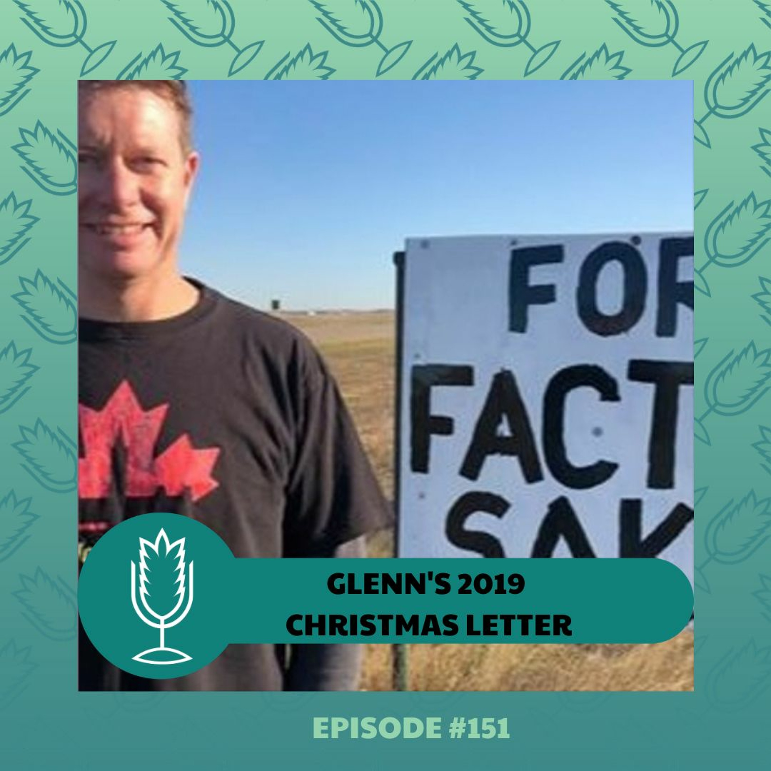 From the Ground Up Ep. 151: Glenn's 2019 Christmas Letter | 2020.01.08 episode artwork