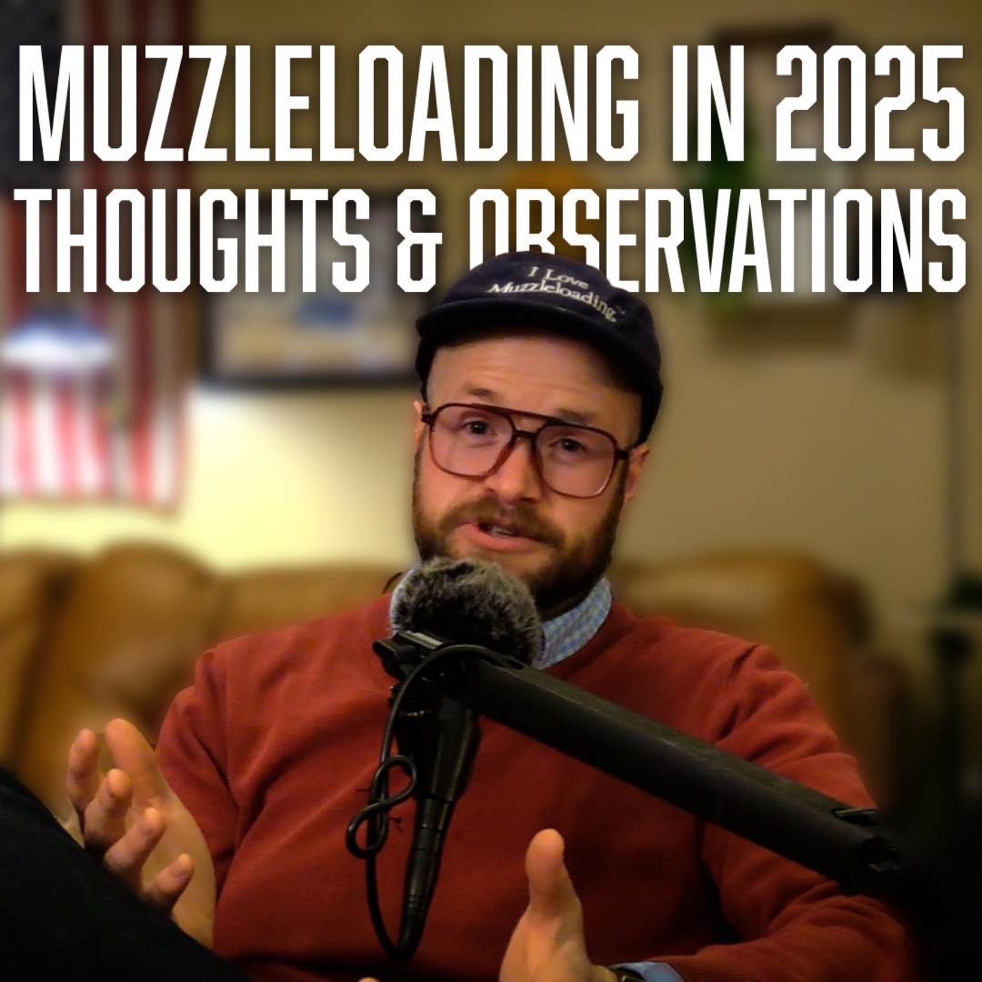 I Love Muzzleloading
