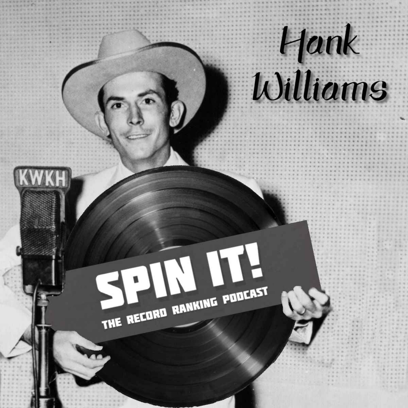 Hank Williams Greatest Hits: Episode 12