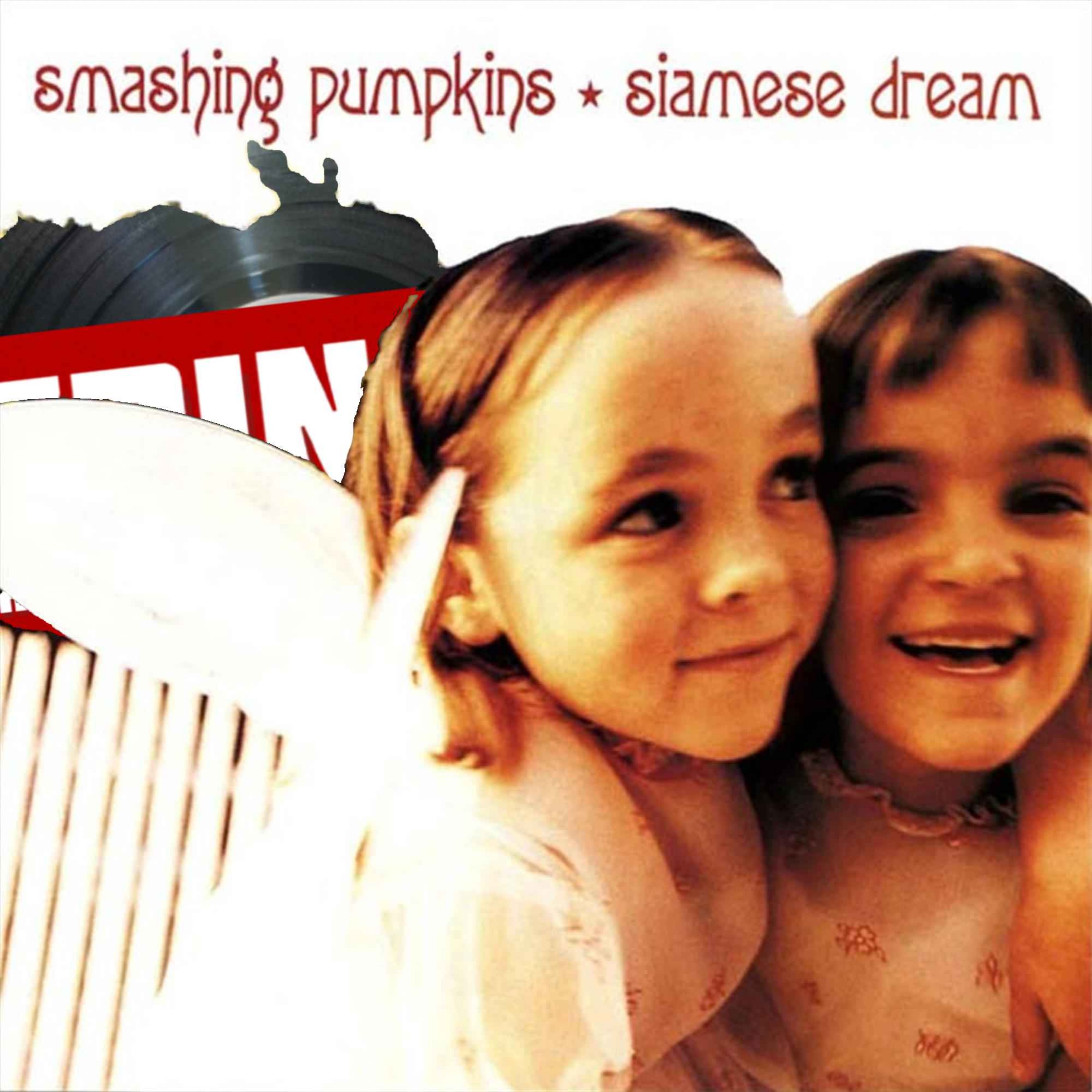 Siamese Dream - The Smashing Pumpkins: Episode 14