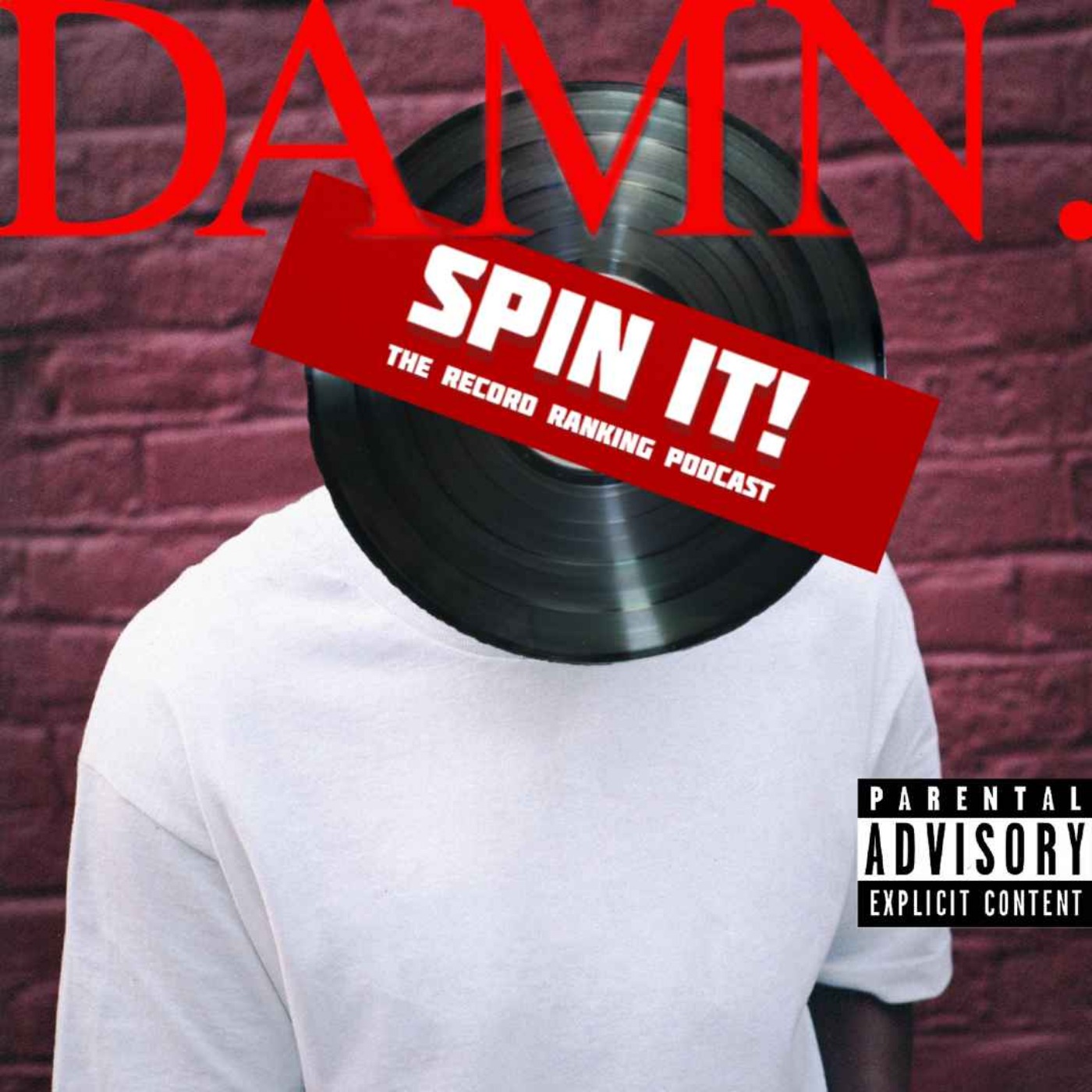 DAMN. - Kendrick Lamar: Episode 72