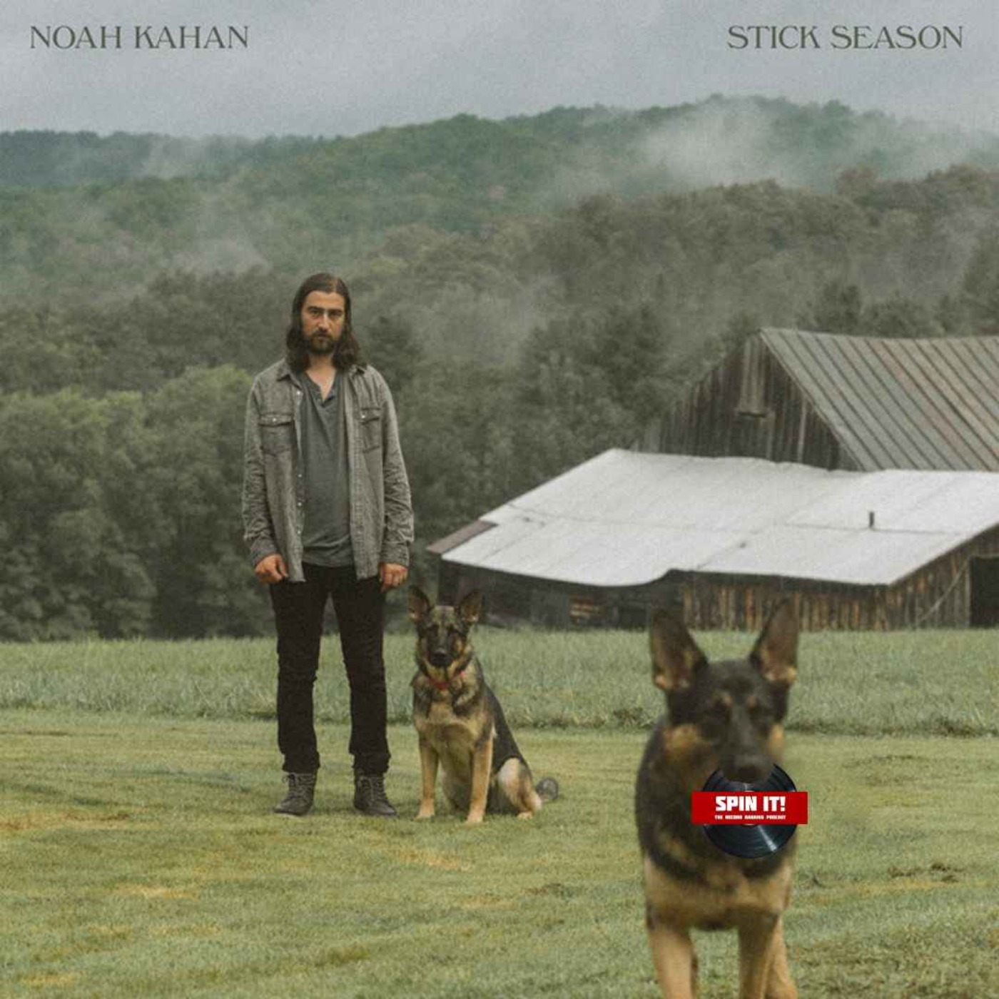 cover art for Stick Season - Noah Kahan: Episode 118