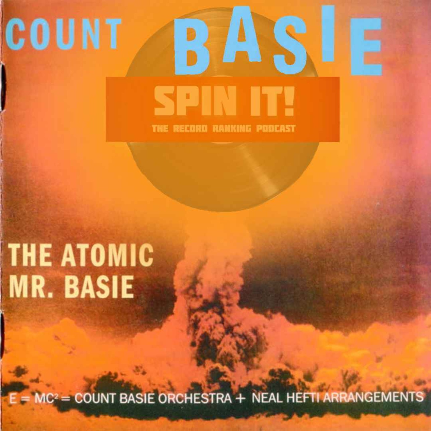 The Atomic Mr. Basie - Count Basie: Episode 163