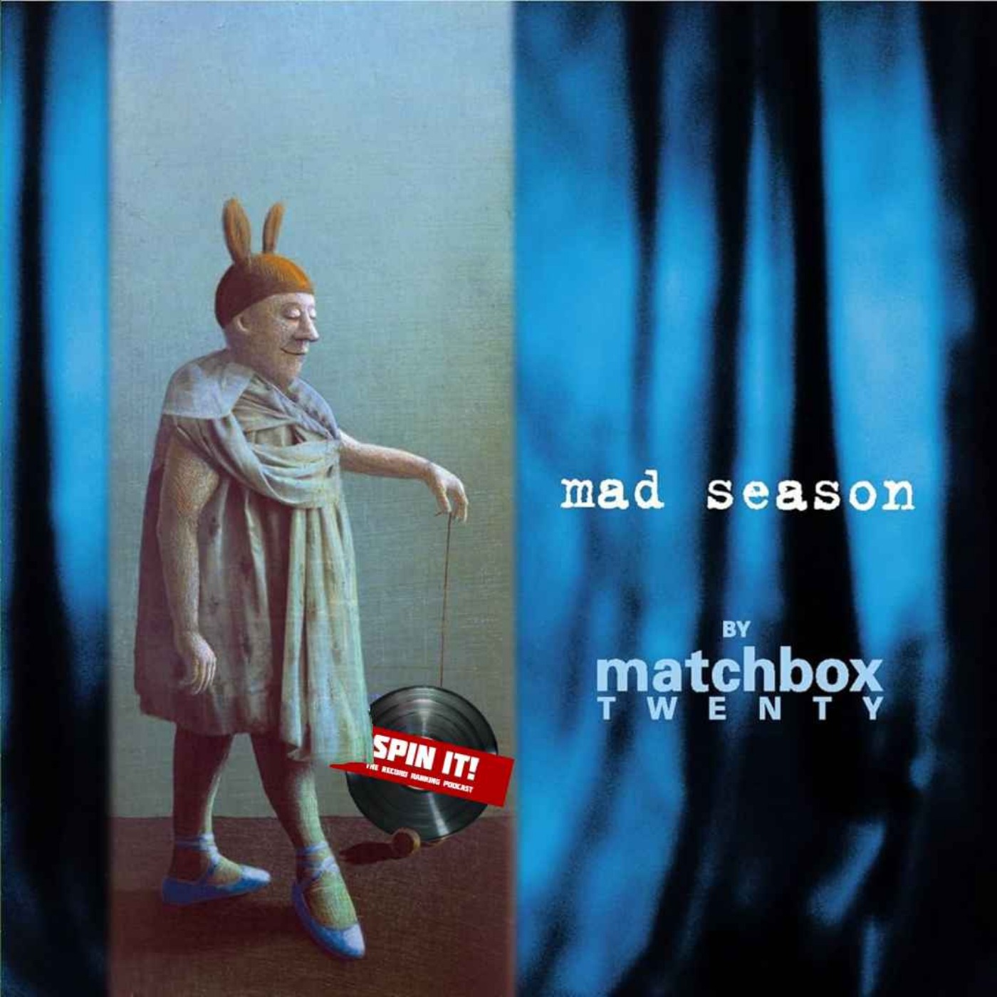 Mad Season - Matchbox Twenty: Episode 178