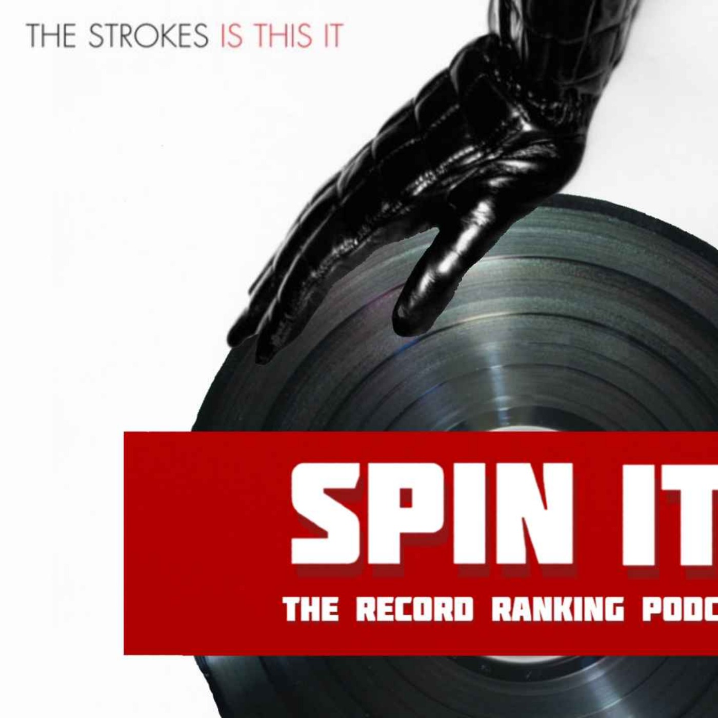 Is This It - The Strokes: Episode 195
