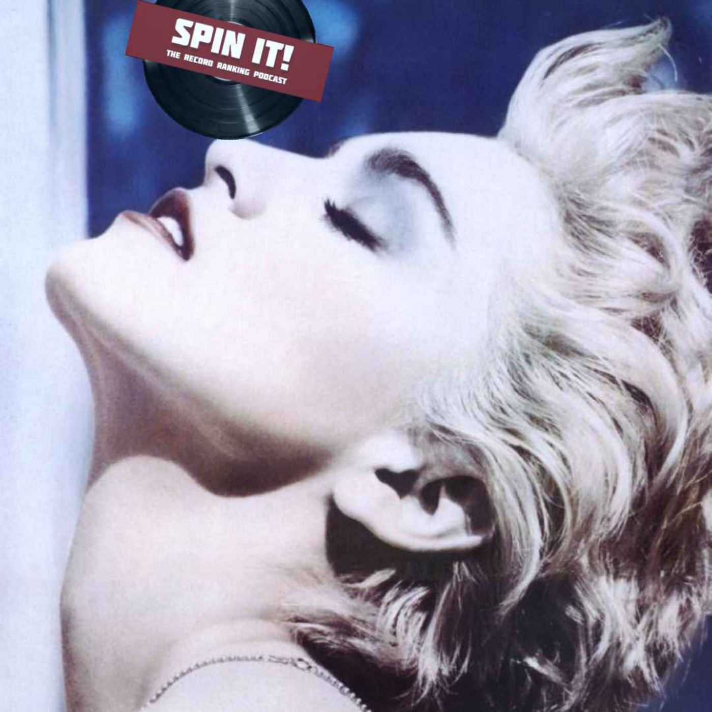 True Blue - Madonna | Album Review & Ranking: Episode 263 (Connor's Pick) episode artwork