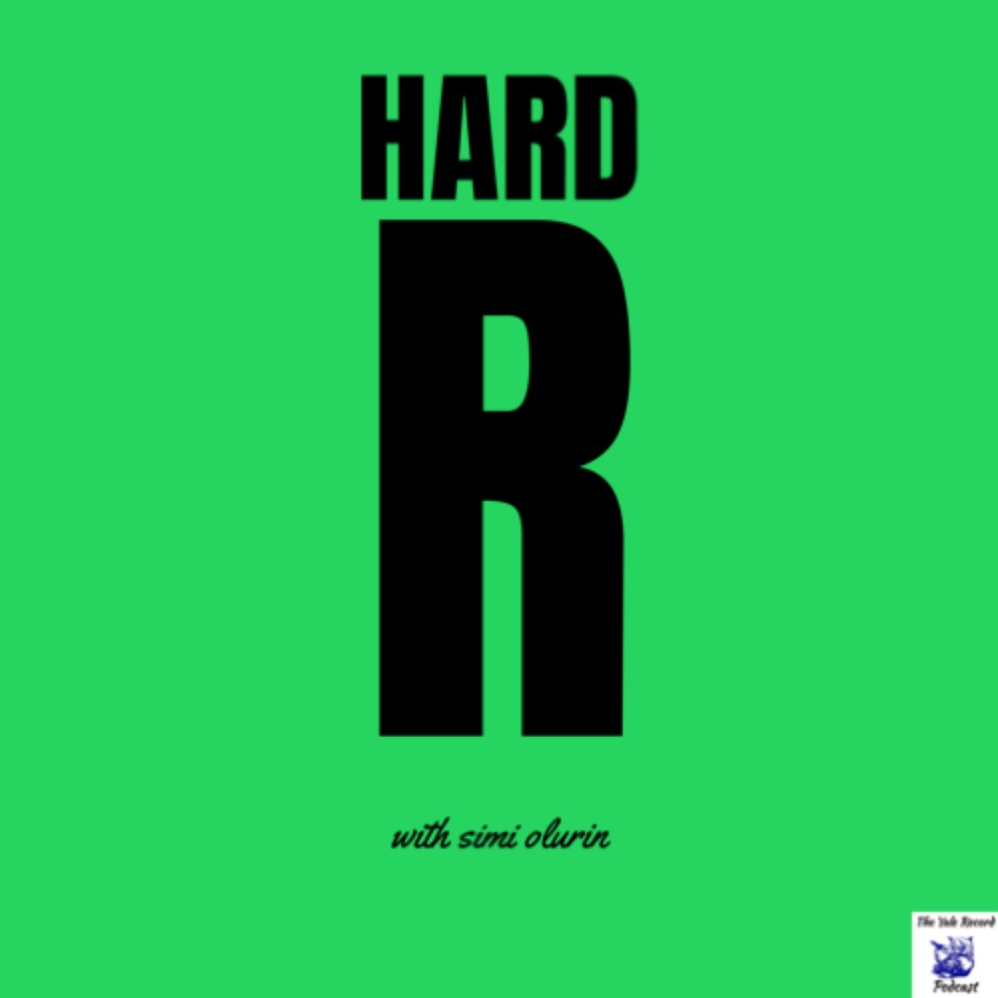 Hard R w Simi Olurin: Dom