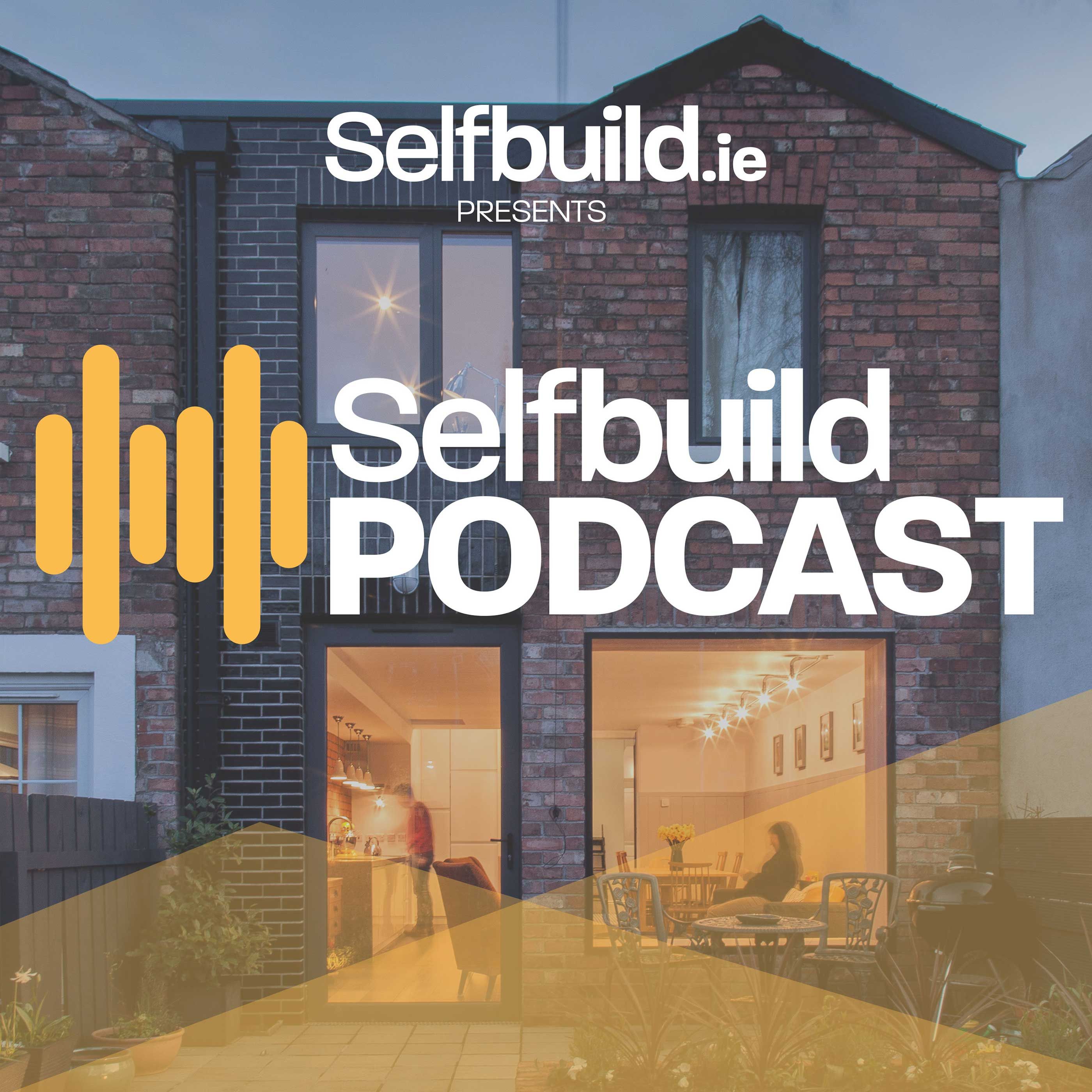 cover art for Ep 66 - Getting insurance for your self-build in Ireland