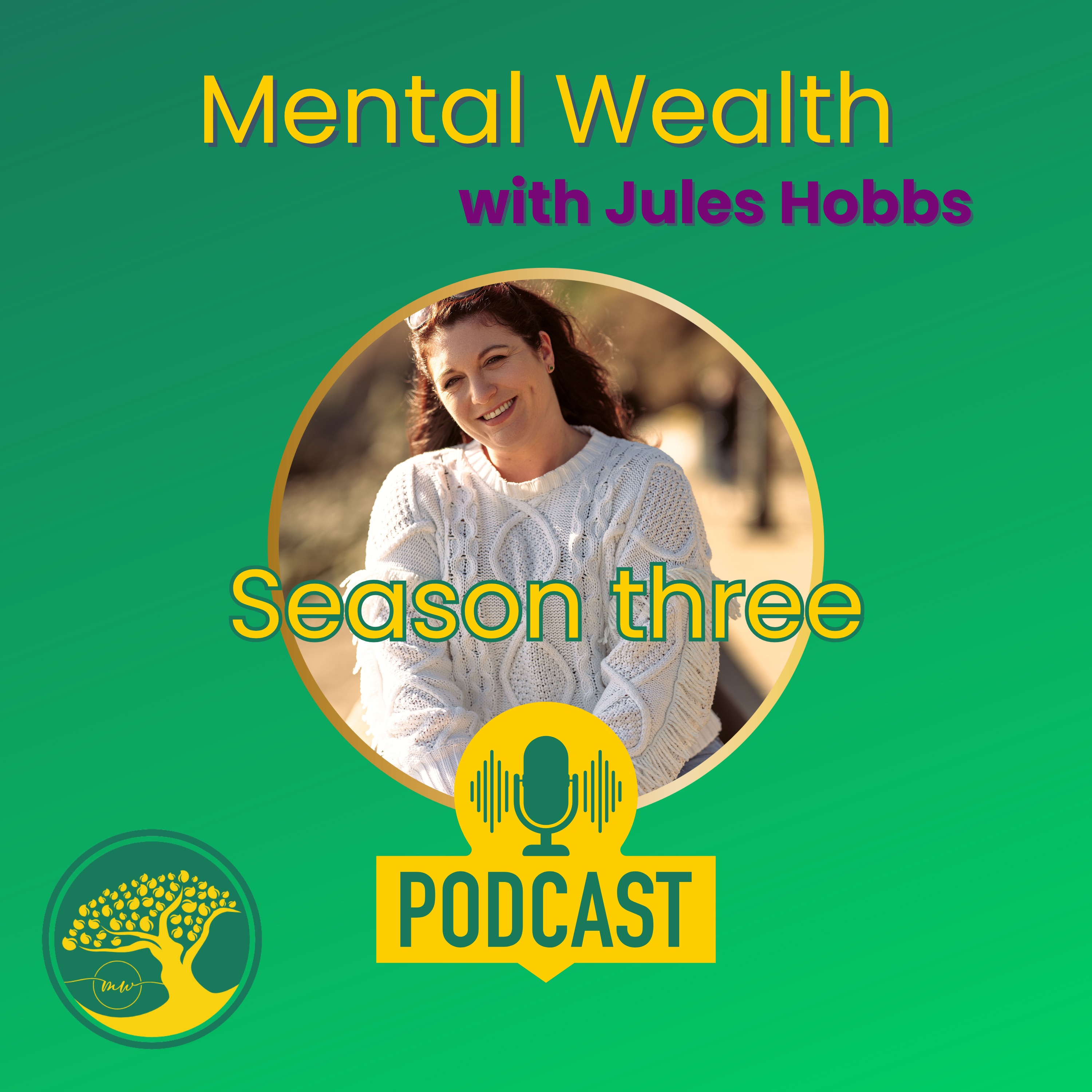 Mental Wealth with Jules Hobbs