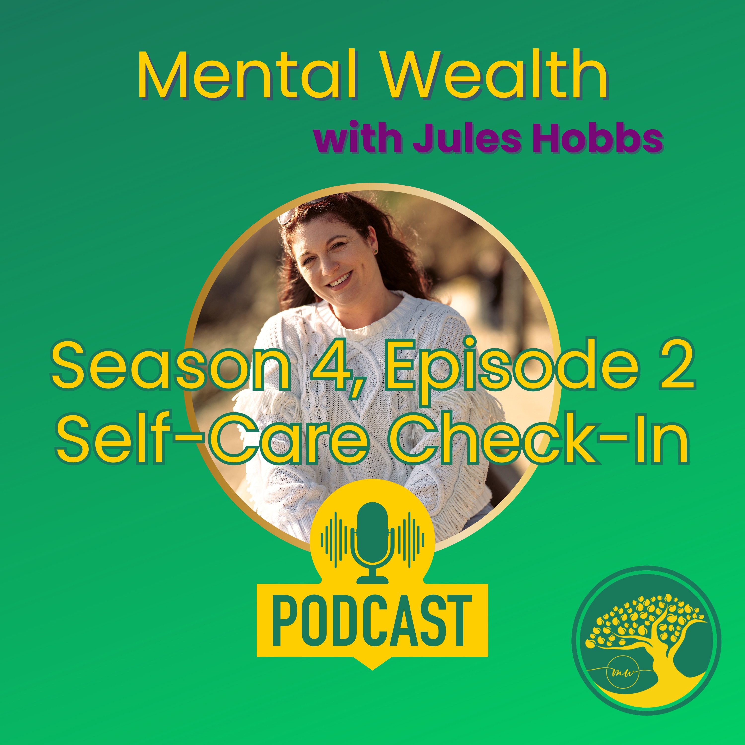 Mental Wealth with Jules Hobbs