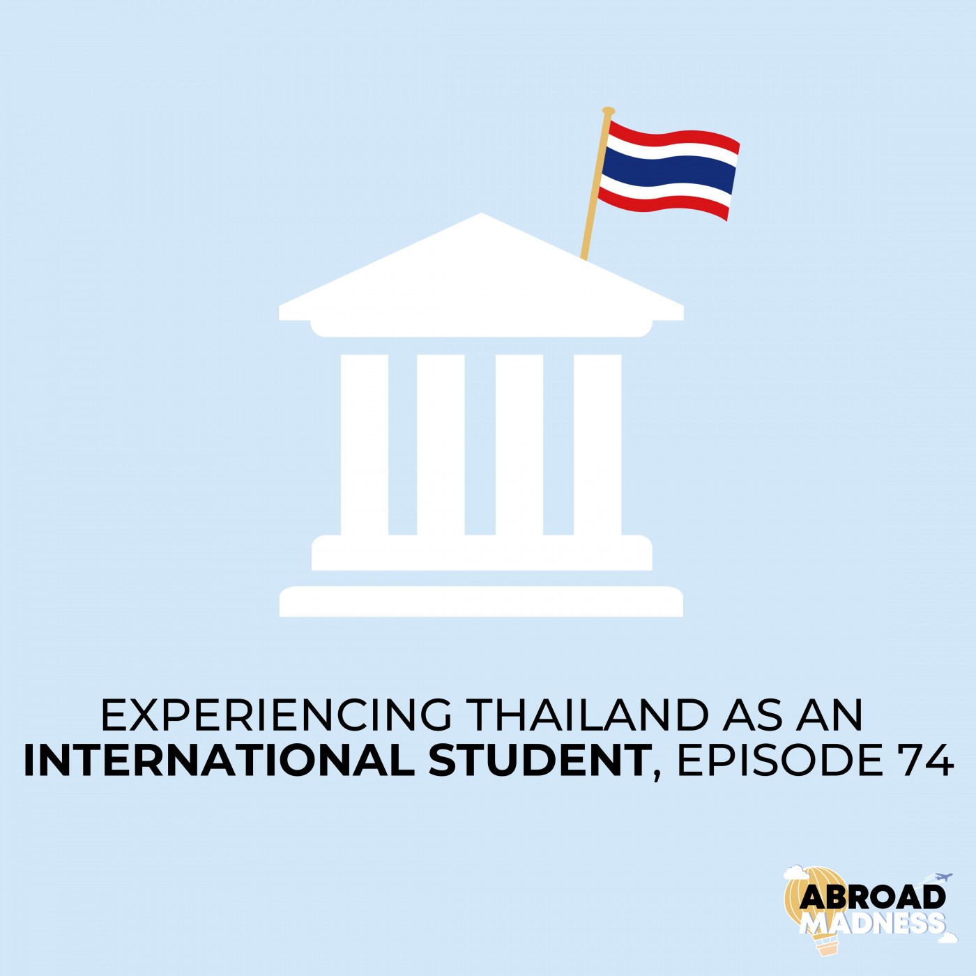 Experiencing Thailand as an International Student, Episode 74