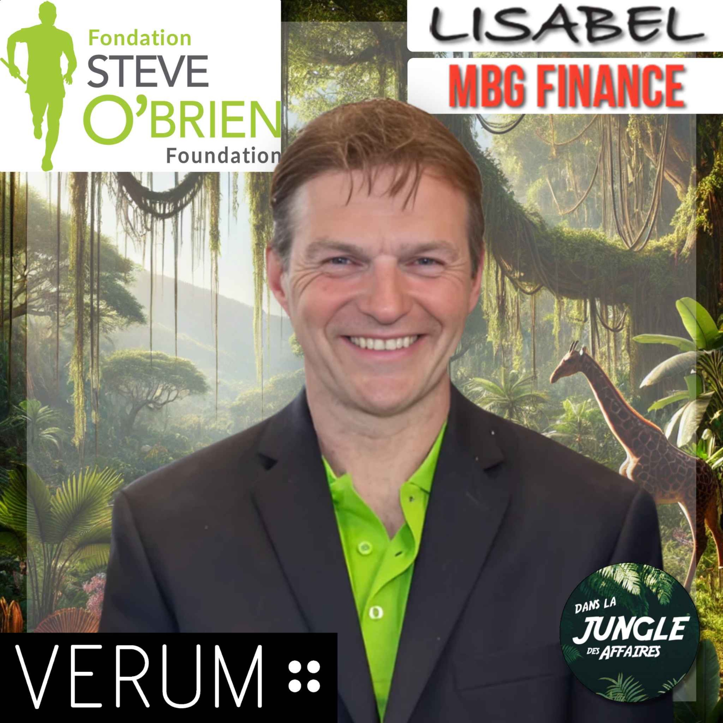 %23786 – Steve O’Brien | Président de la Fondation Steve O’Brien.