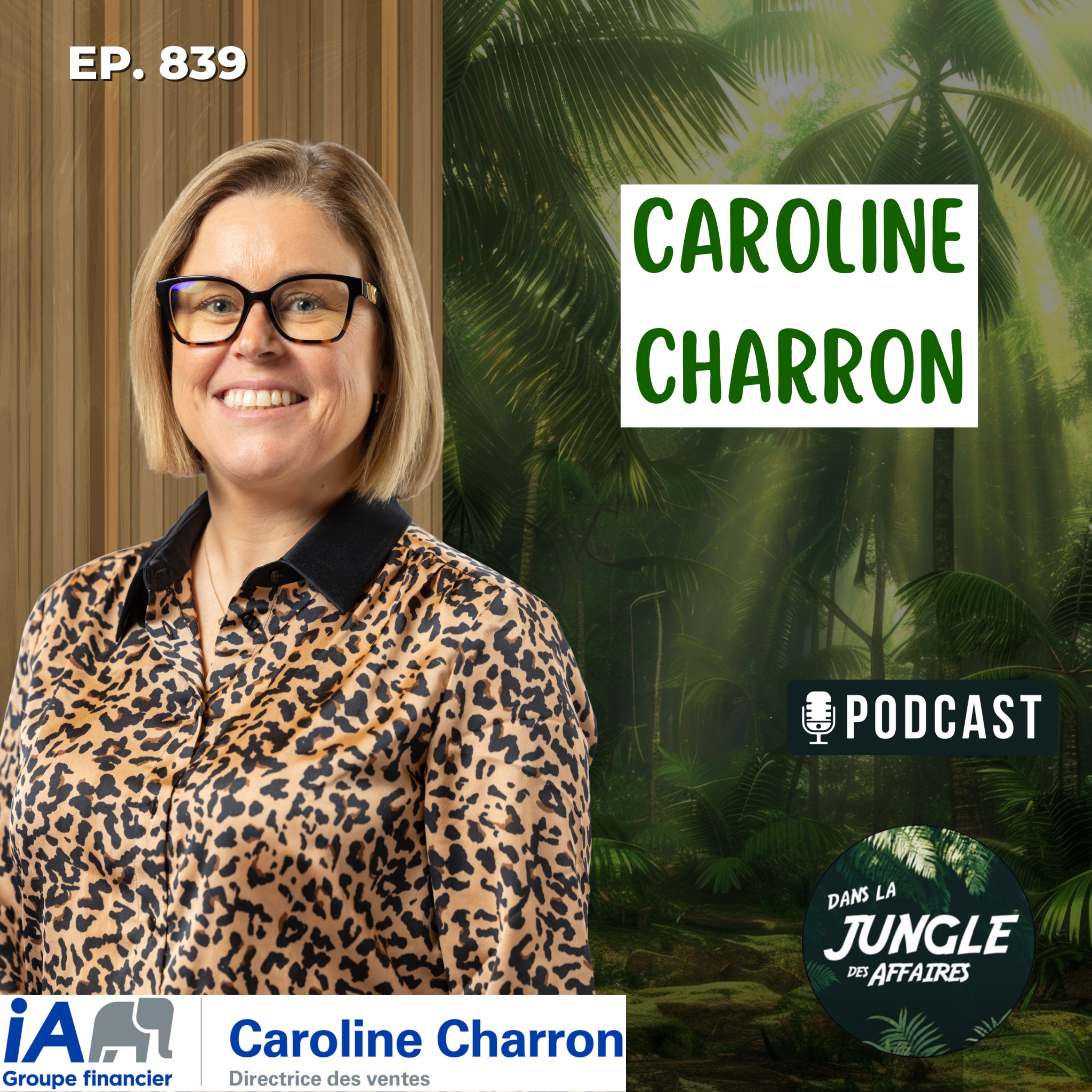 Ép. 839 · Caroline Charron : diriger avec le cœur episode artwork