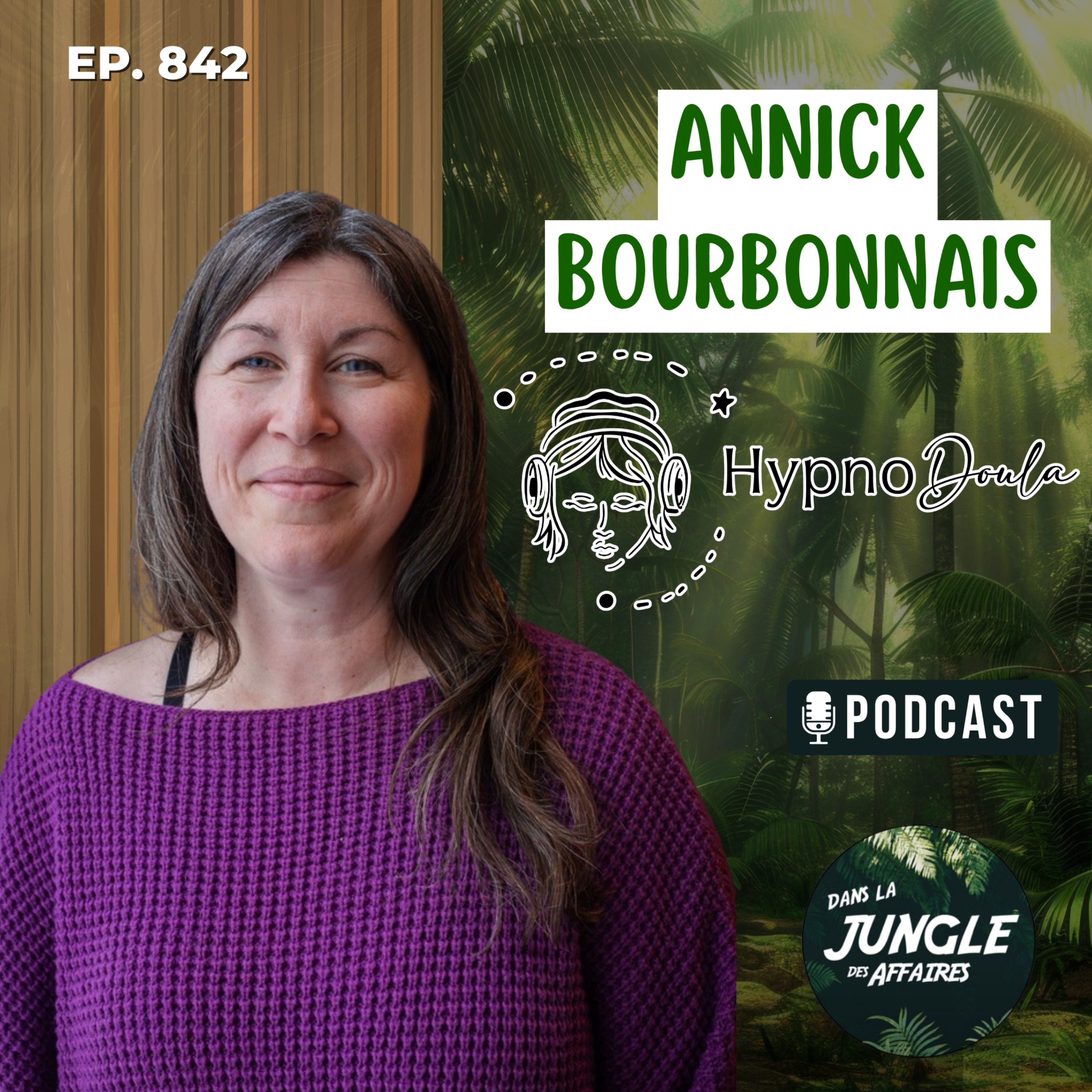 Annick Bourbonnais : Hypnodoula et auto-hypnose episode artwork
