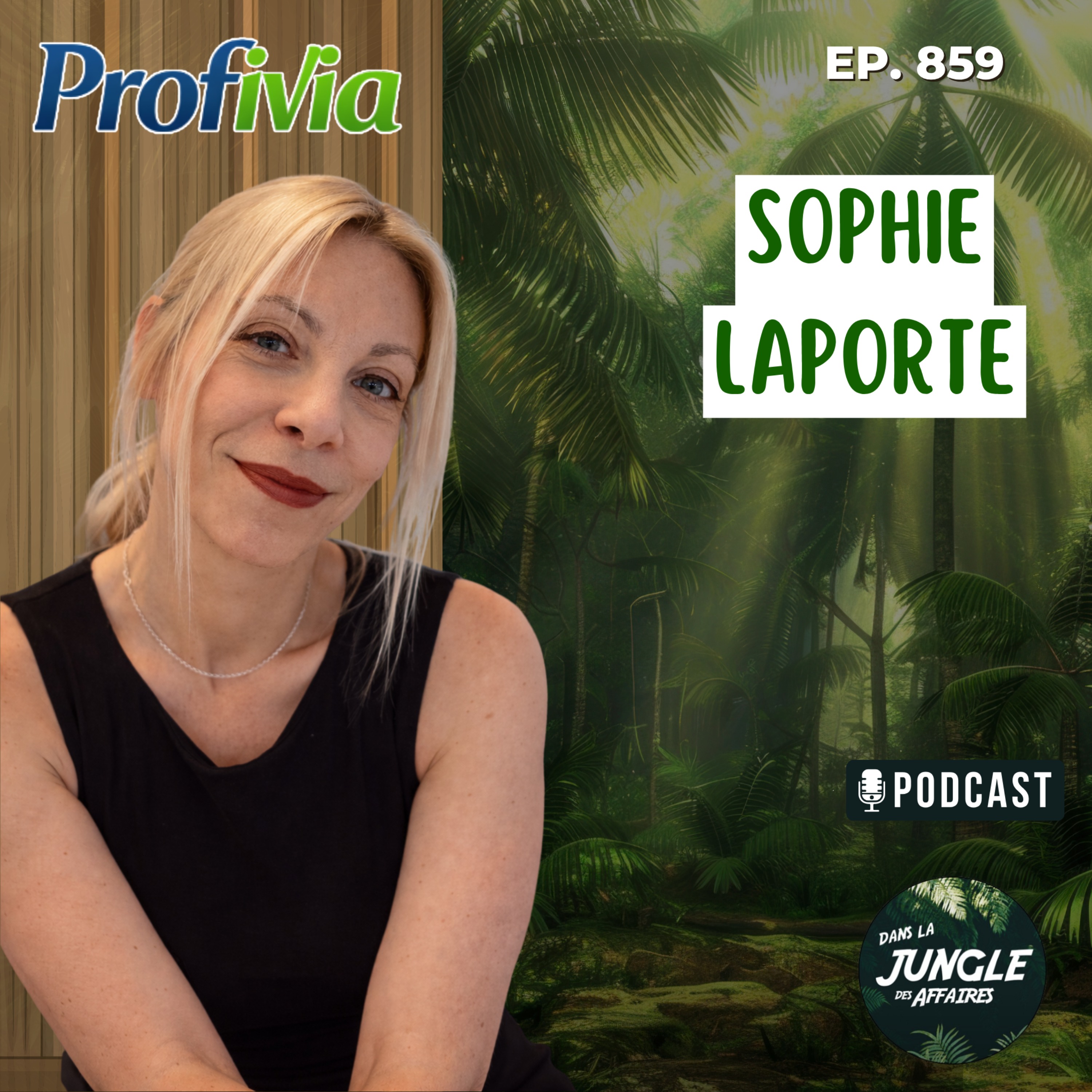Sophie Laporte : S'entourer pour réussir dans l'entrepreneuriat