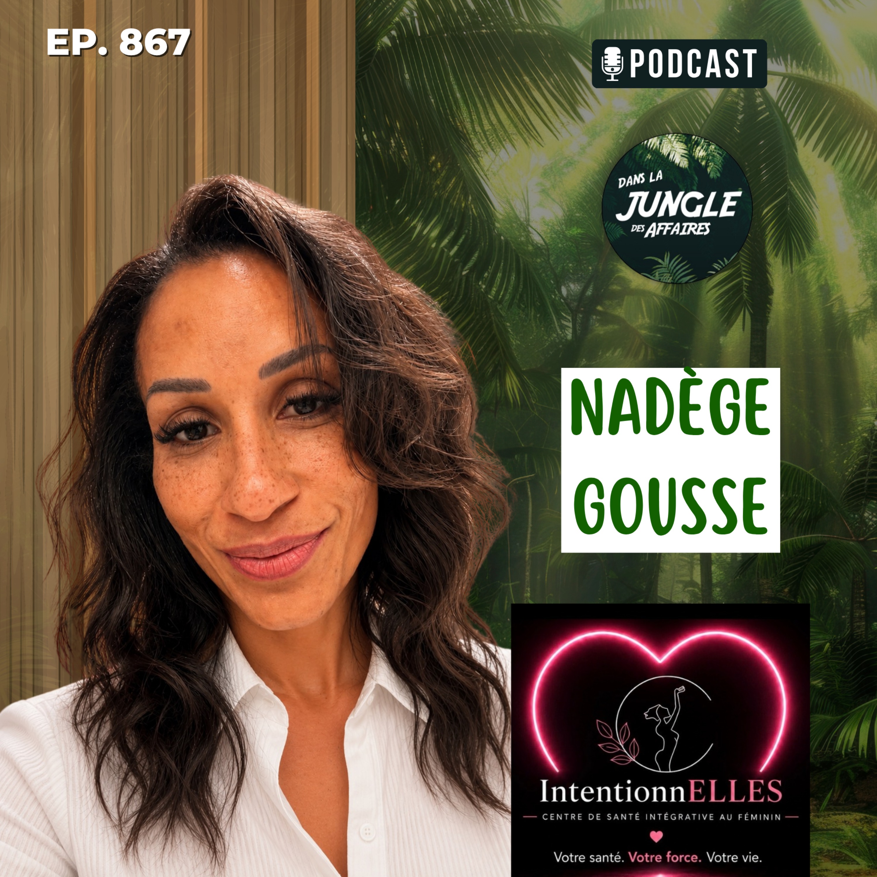 Nadège Gousse : Santé intégrative pour femmes entrepreneures