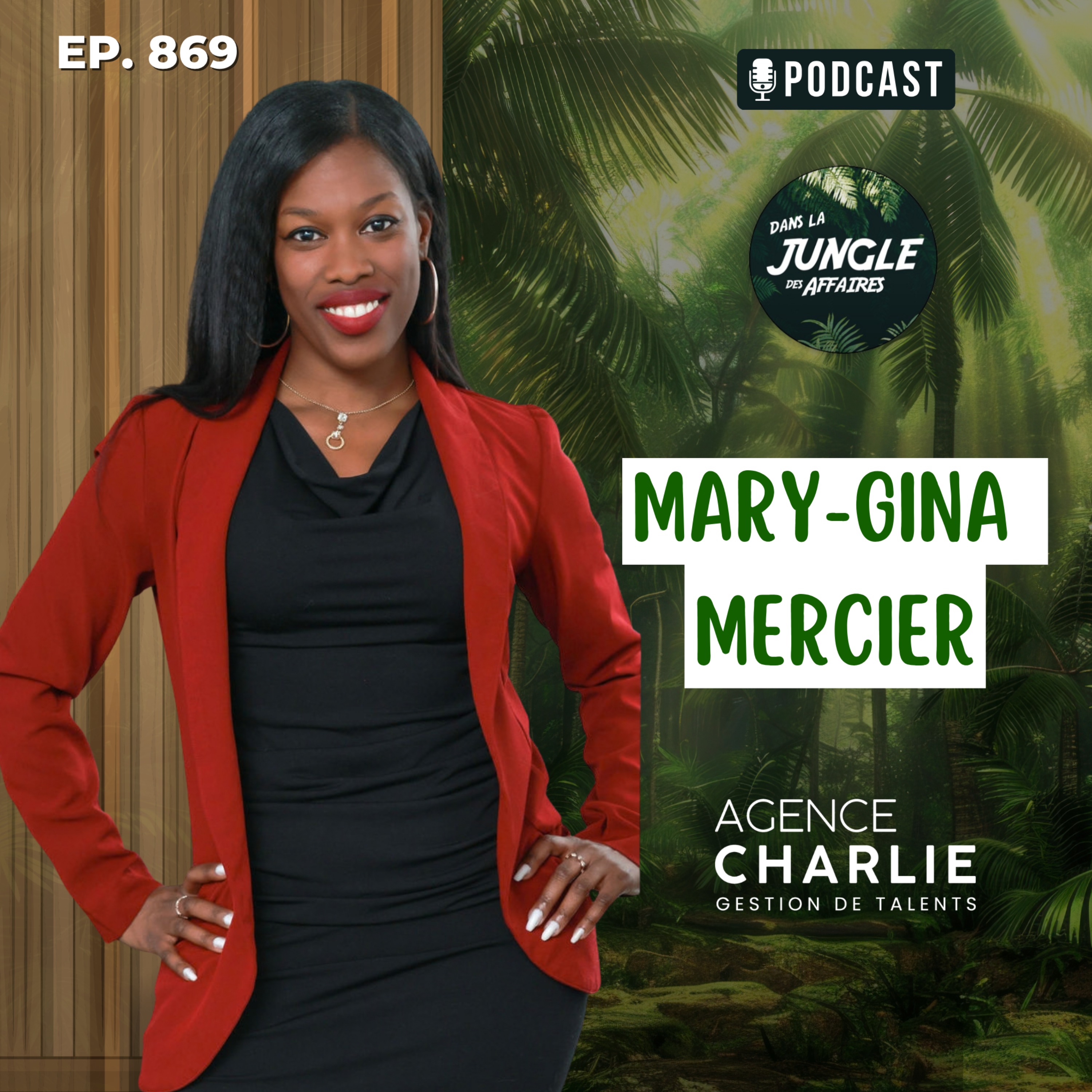 Mary Gina : placer les talents au cœur des entreprises | Dans la Jungle des Affaires