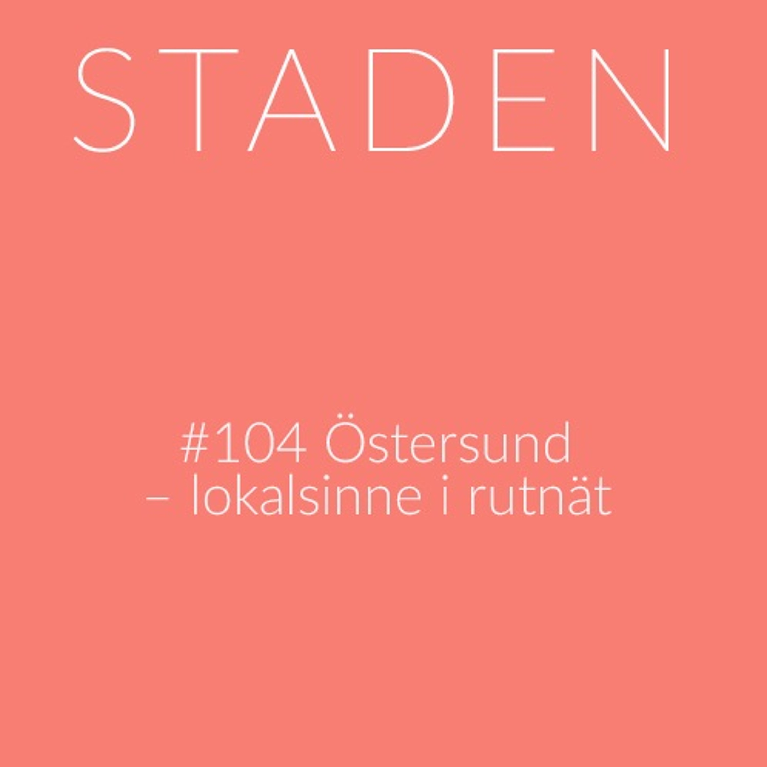 Staden podcast