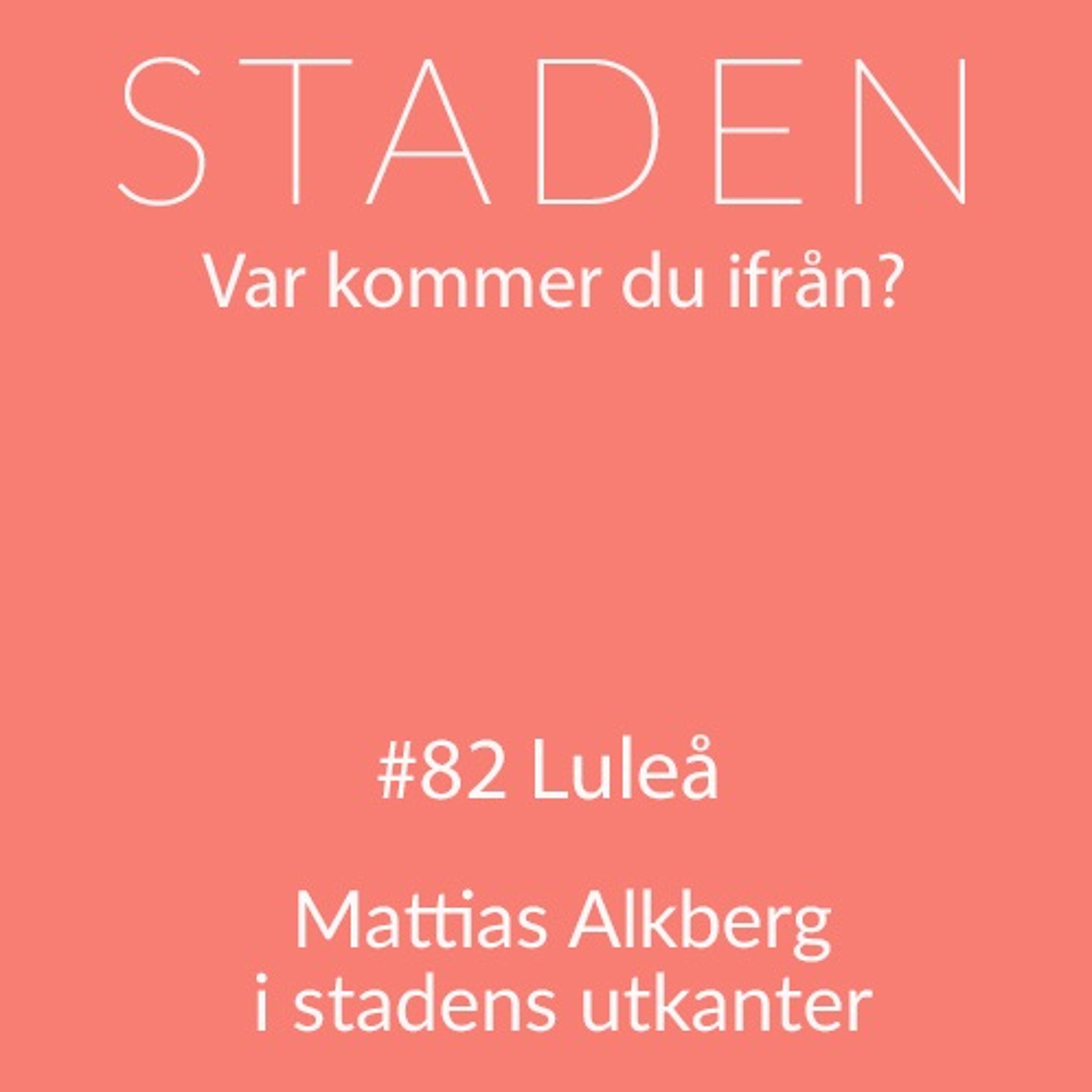 Staden podcast
