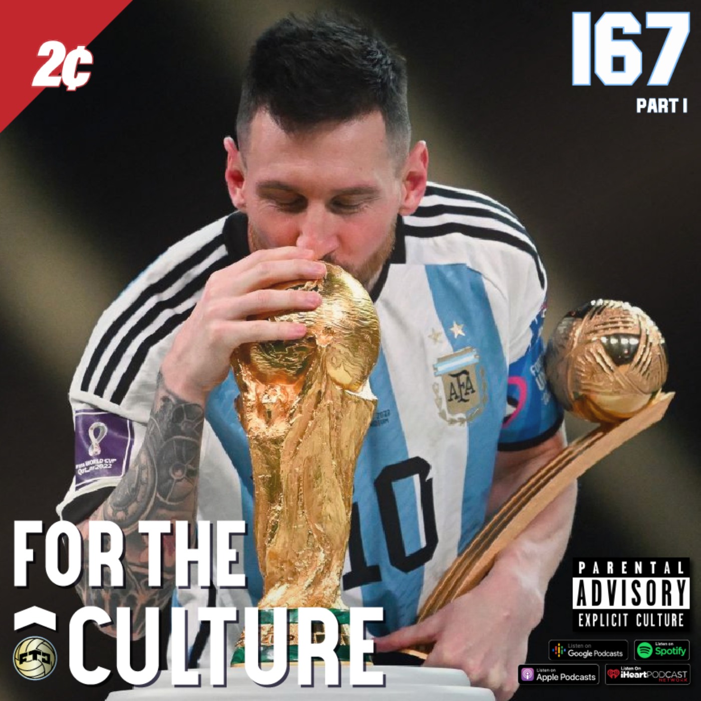 cover art for Ep. 167, pt. 1 - World Cup Final Supreme 