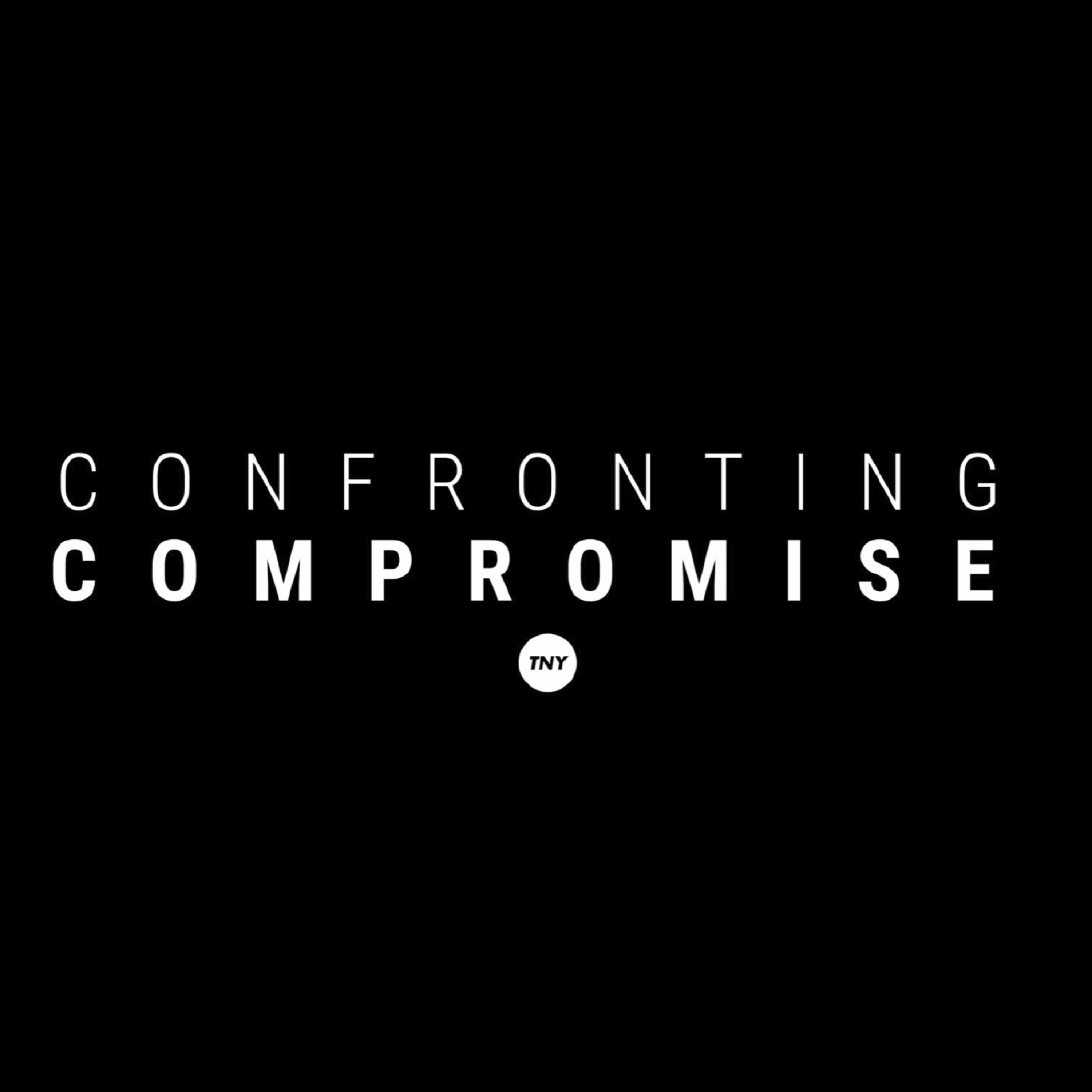 Confronting Compromise • Part IV episode artwork