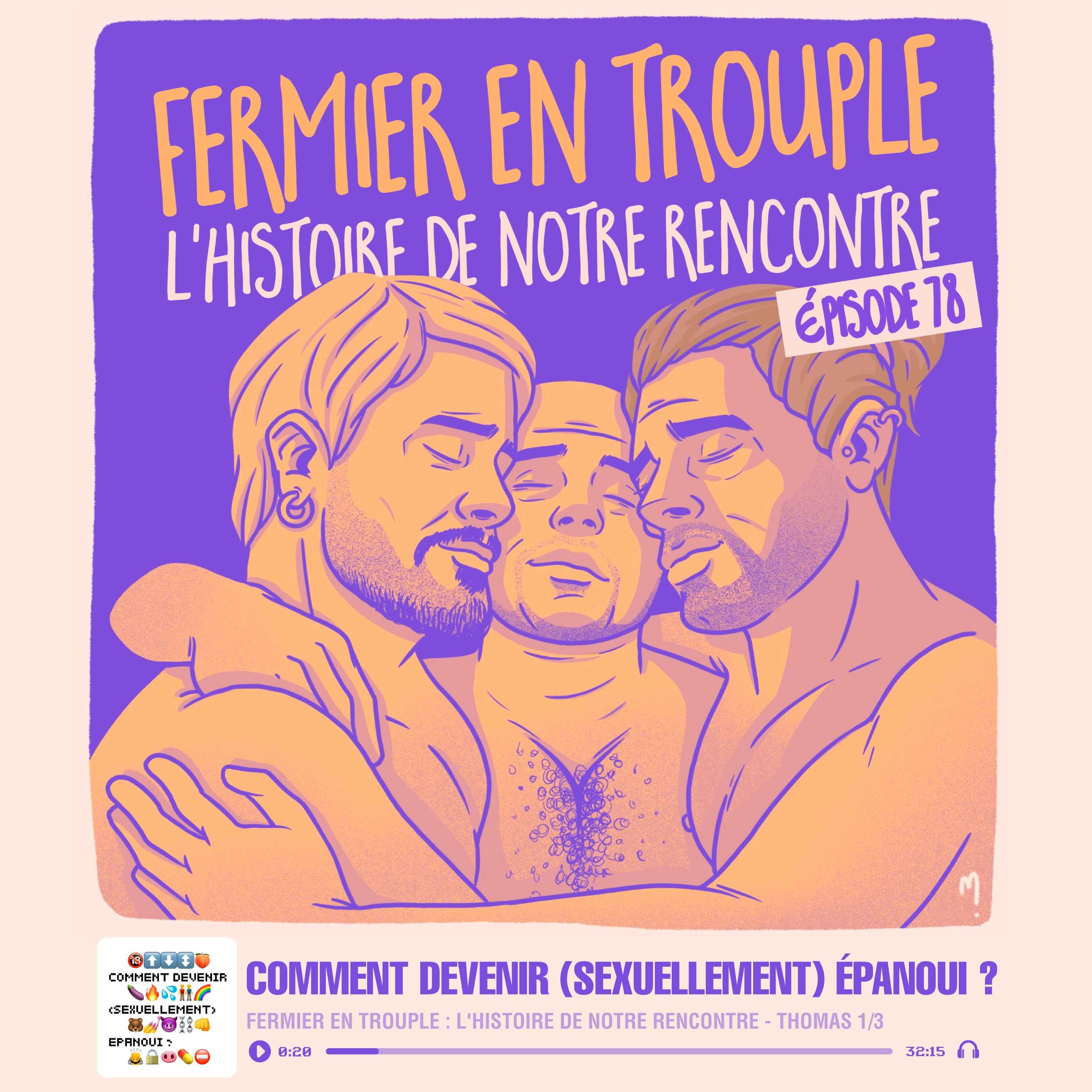 Fermier en trouple : l'histoire de notre rencontre - Thomas 1/3 - podcast episode cover