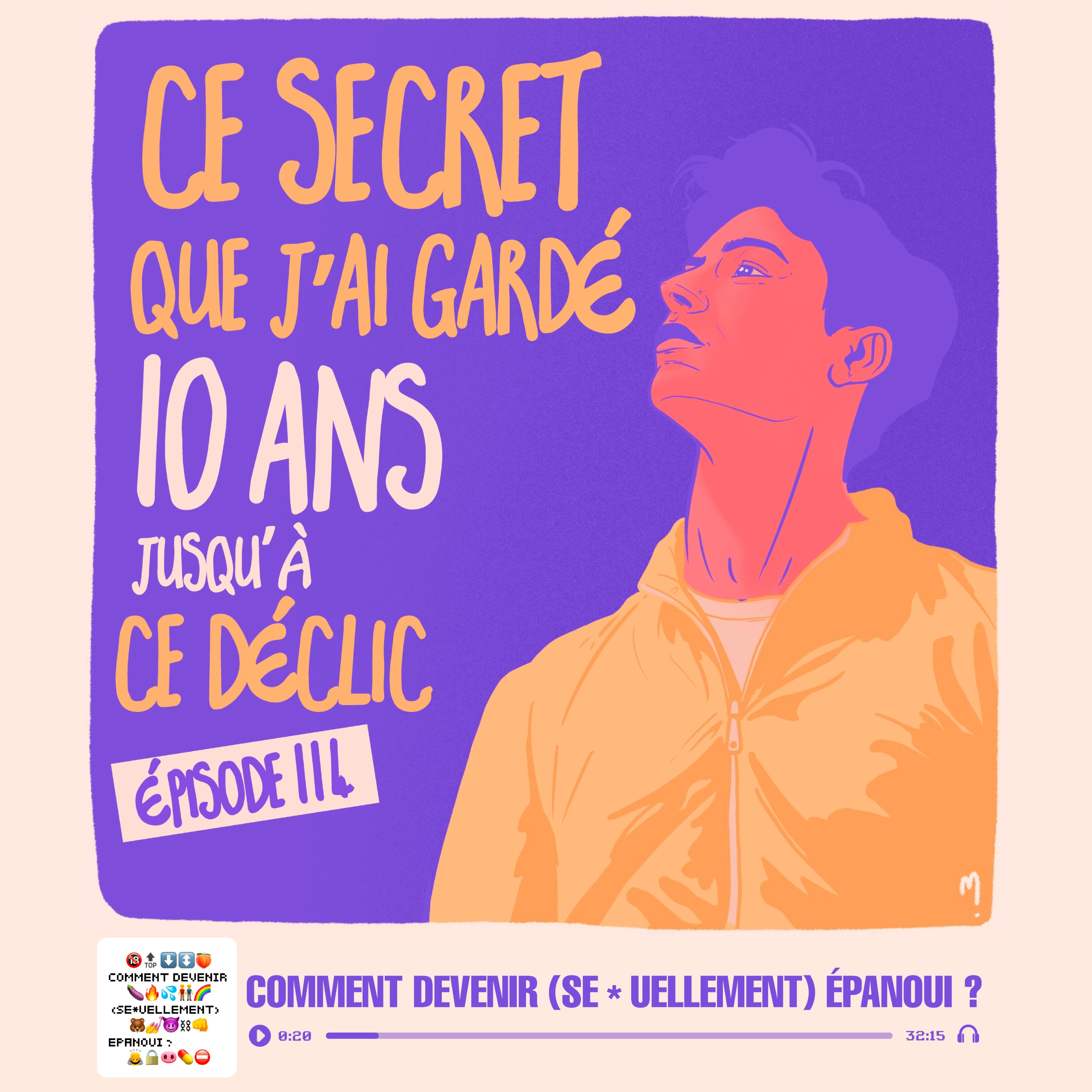 Ce secret que j’ai gardé 10 ans jusqu’à ce déclic - Paul 1/3 - podcast episode cover