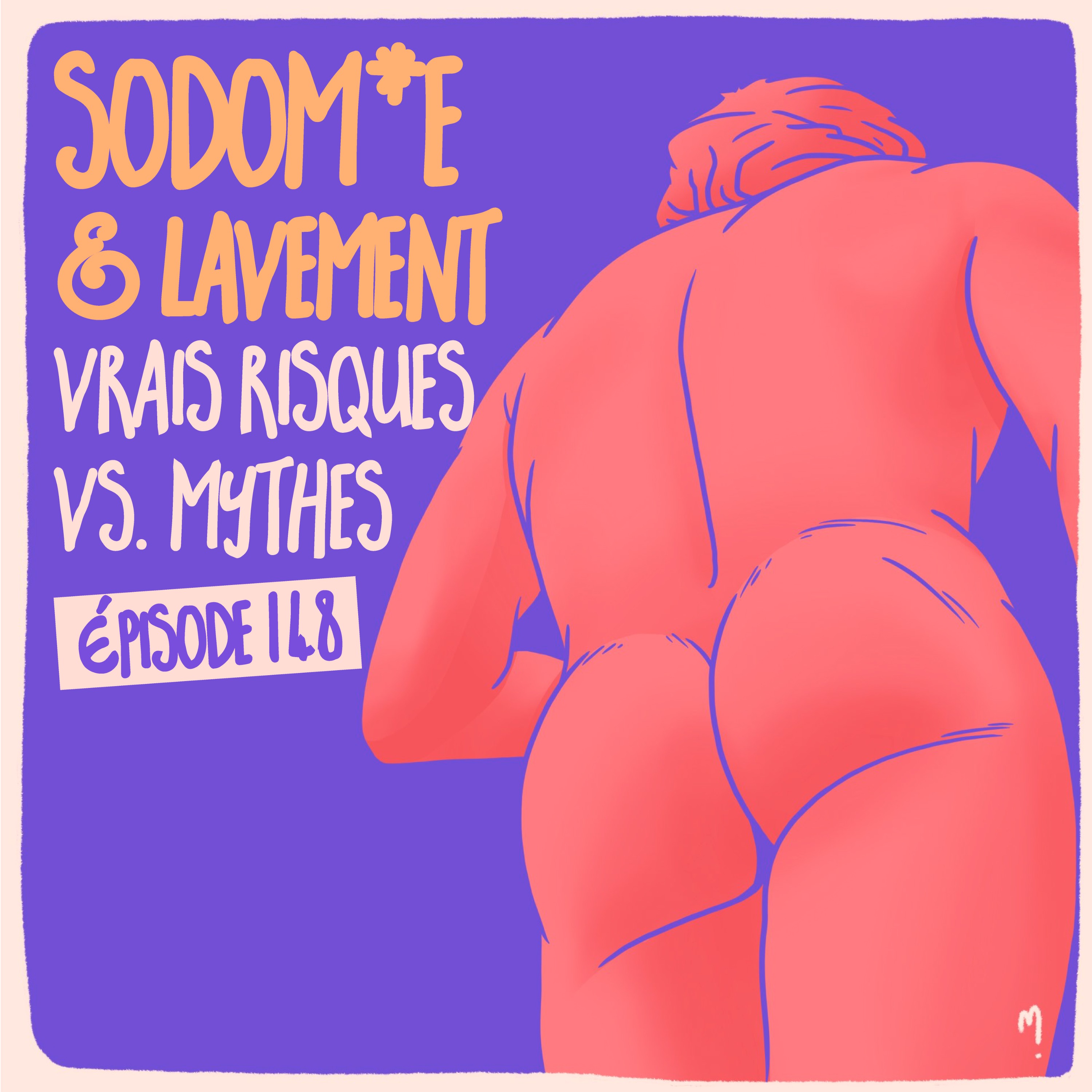 Sodomie (3/5) Vrais risques vs. mythes par un procto spécialisé gay + conseils sur le lavement - podcast episode cover