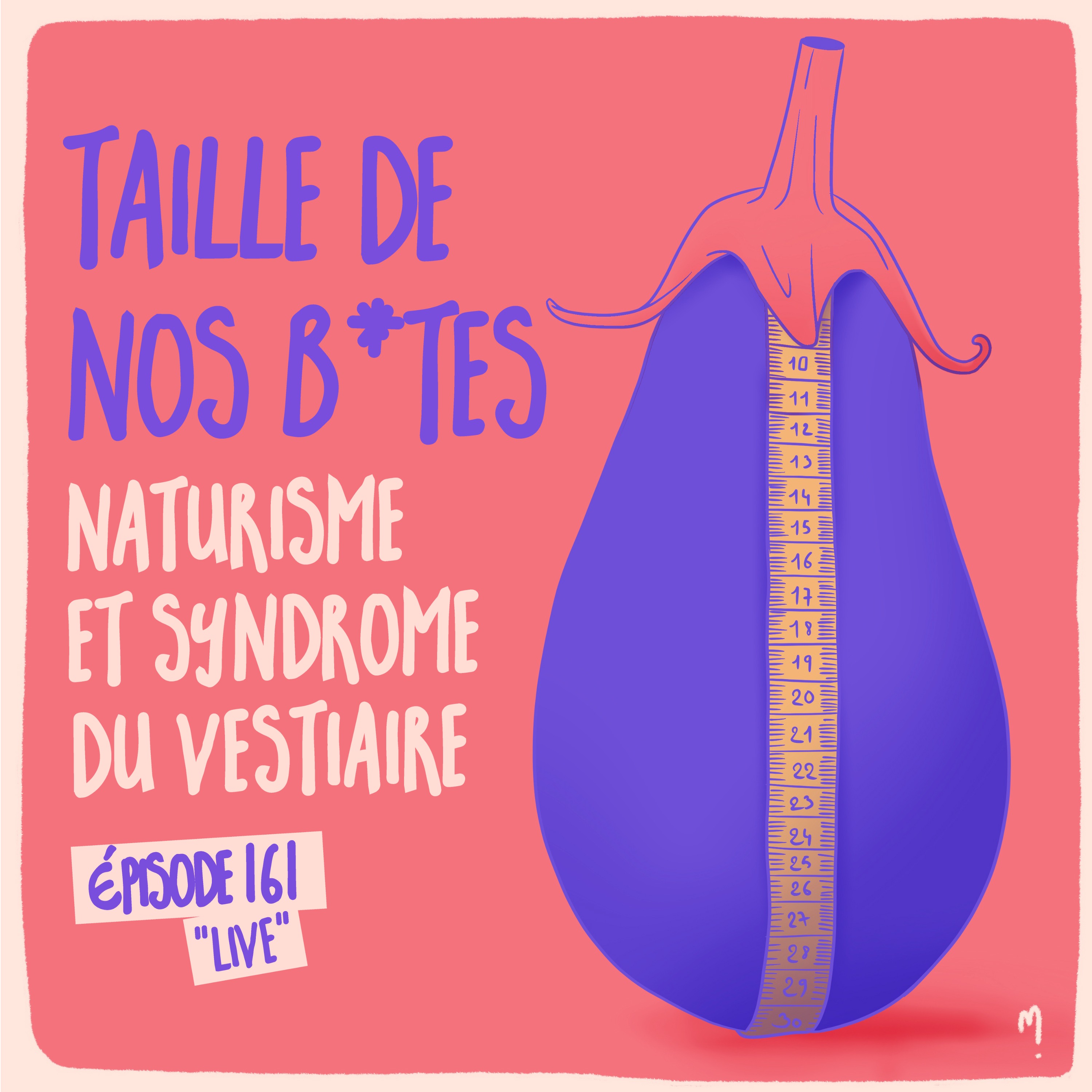 *Live* Taille de nos bites : naturisme et syndrome du vestiaire 2/2 - podcast episode cover