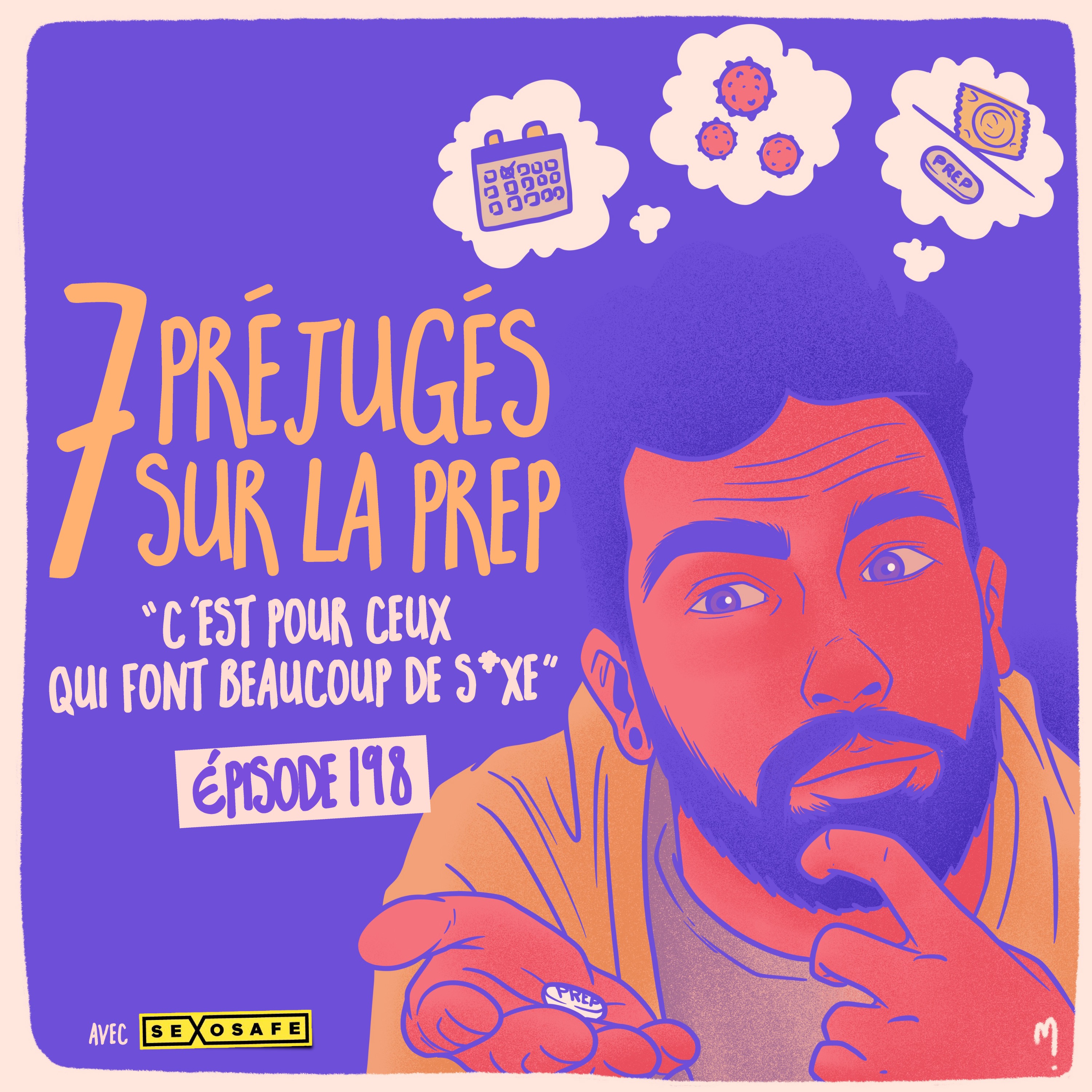 7 préjugés sur la Prep “c’est pour ceux qui font beaucoup de sexe” - podcast episode cover