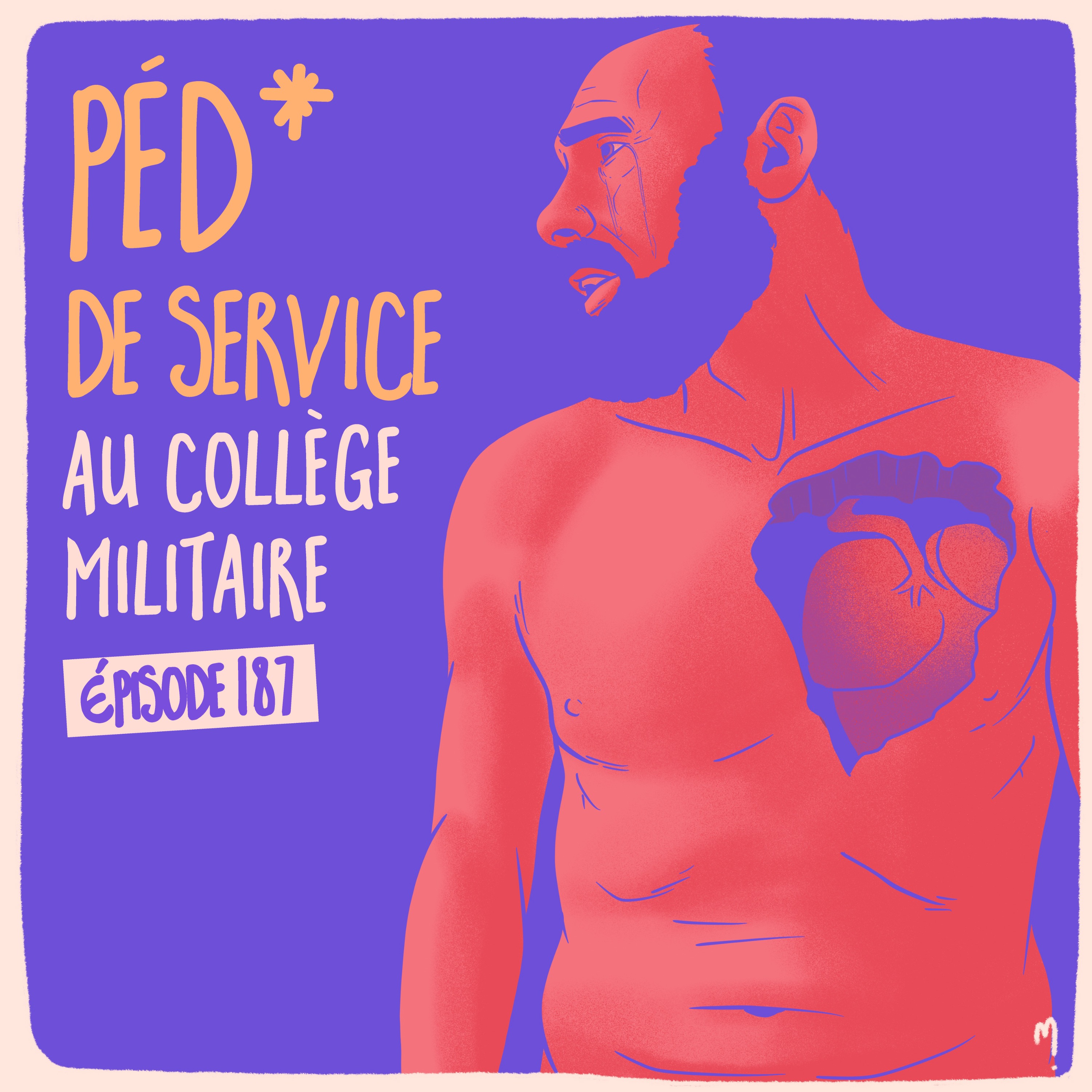 “Pédé de service” au collège militaire - William 1/3 - podcast episode cover