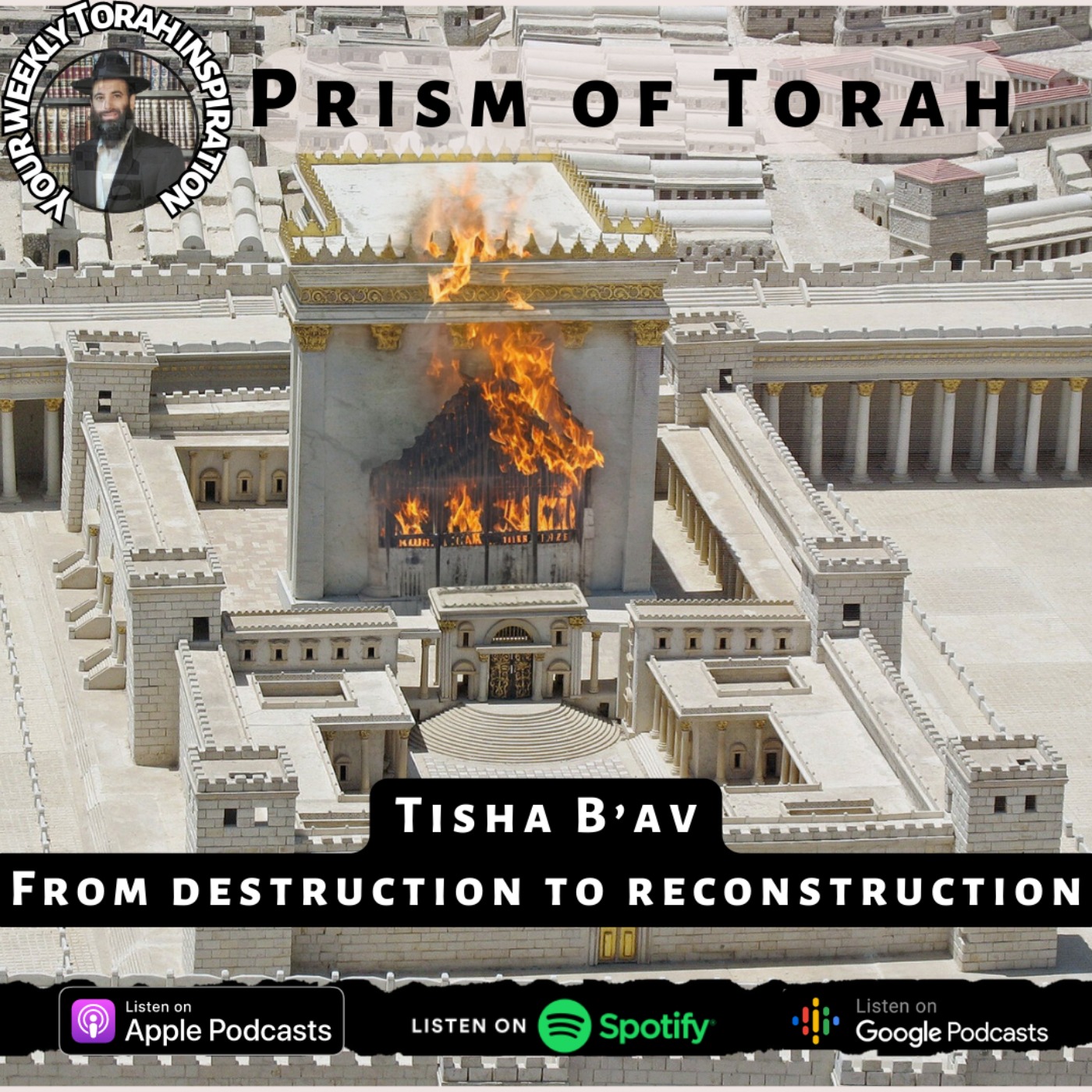 cover art for Tisha B’av: From Destruction to Reconstruction