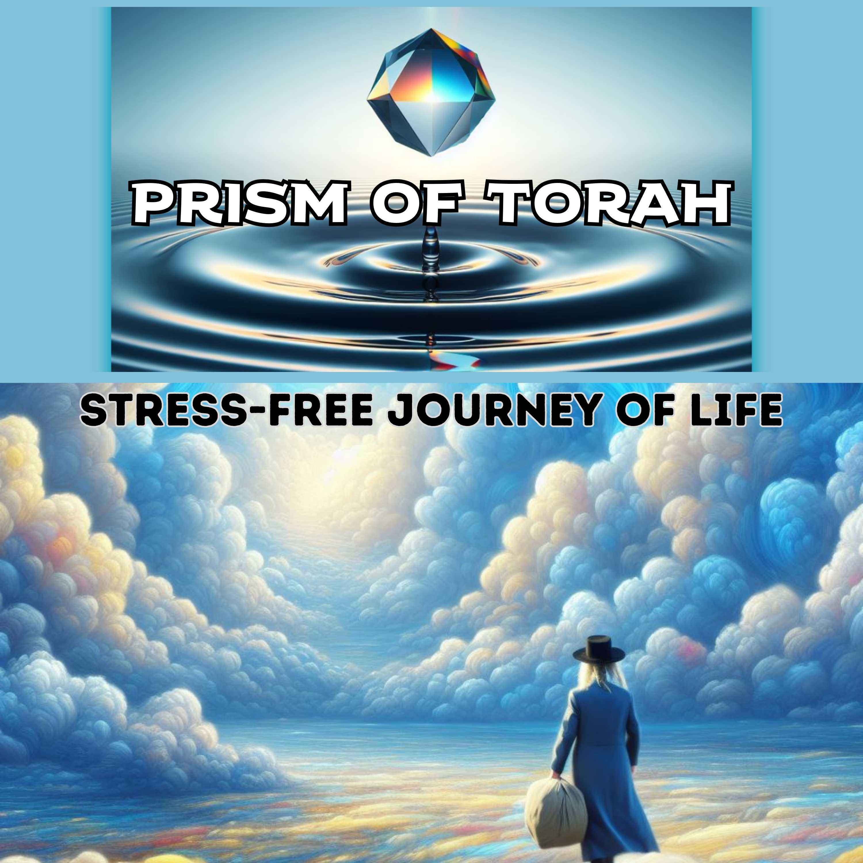 Parshas Yisro: Stress Free Journey of Life episode artwork