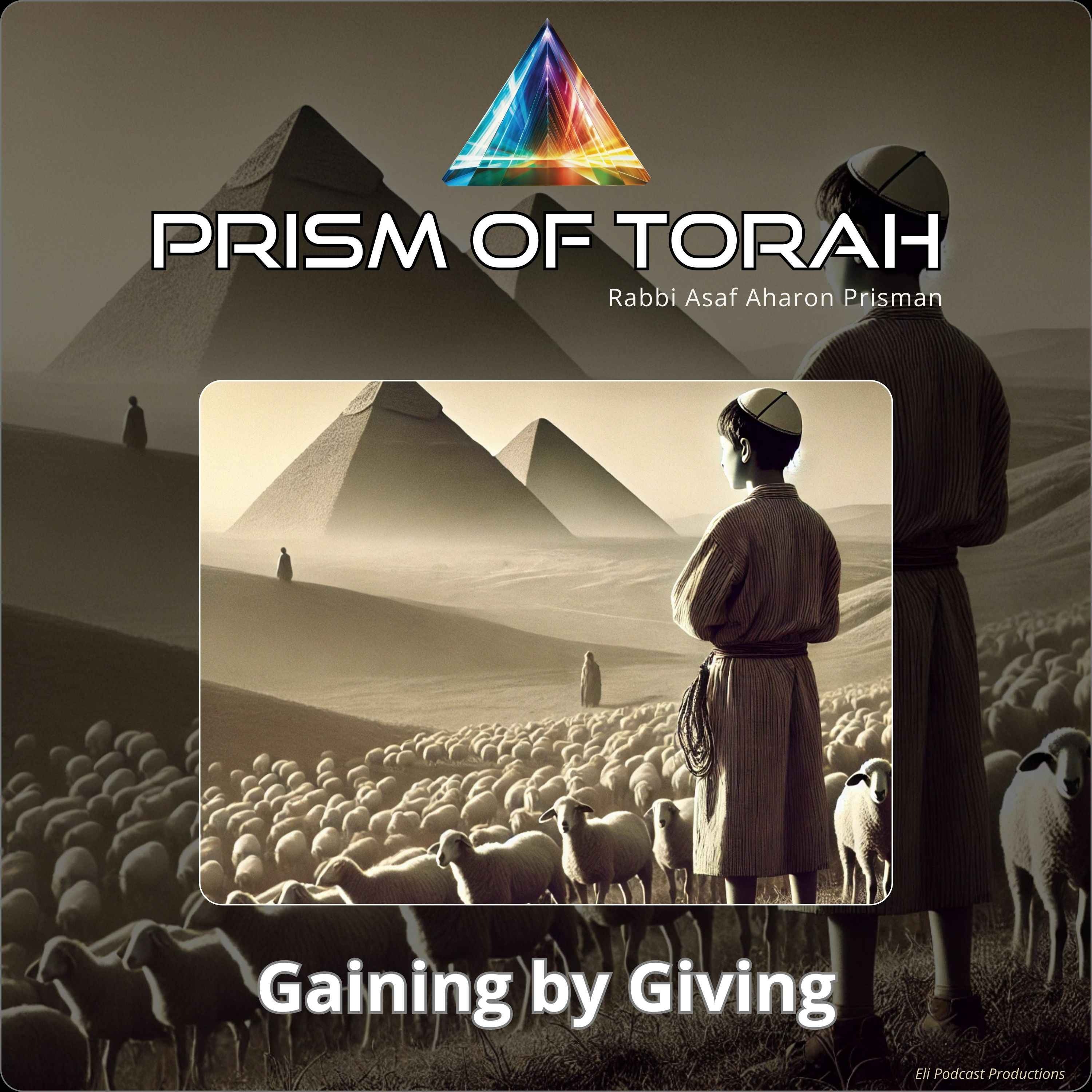 Parshas Vaera - Gaining by Giving episode artwork