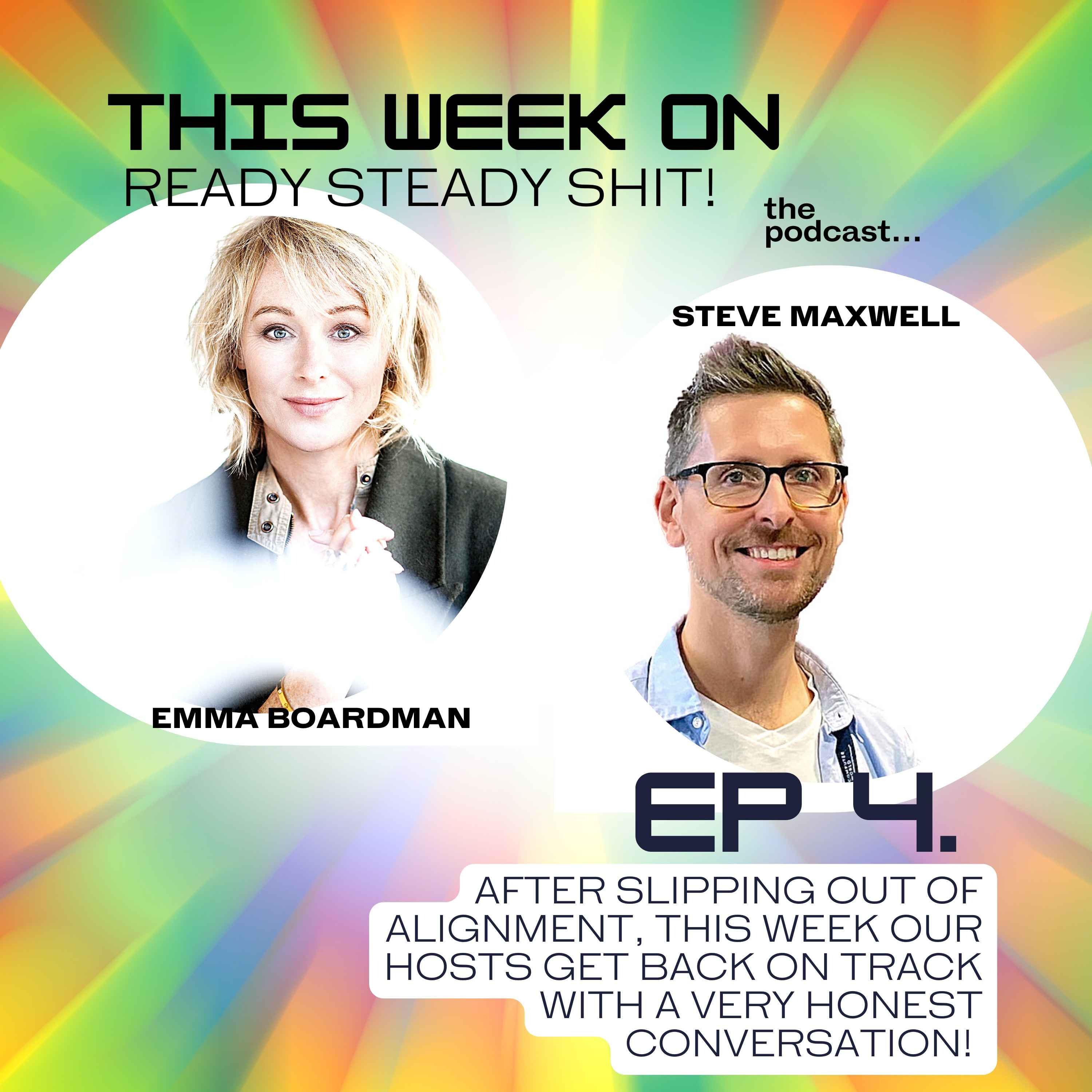Episode 4 - Reset, Realign and Re-energise!