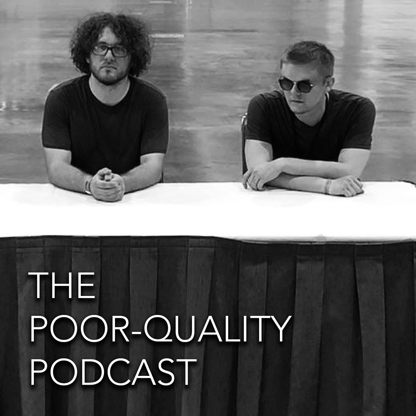 cover art for Ep. 93 - The Poor-Quality Podcast