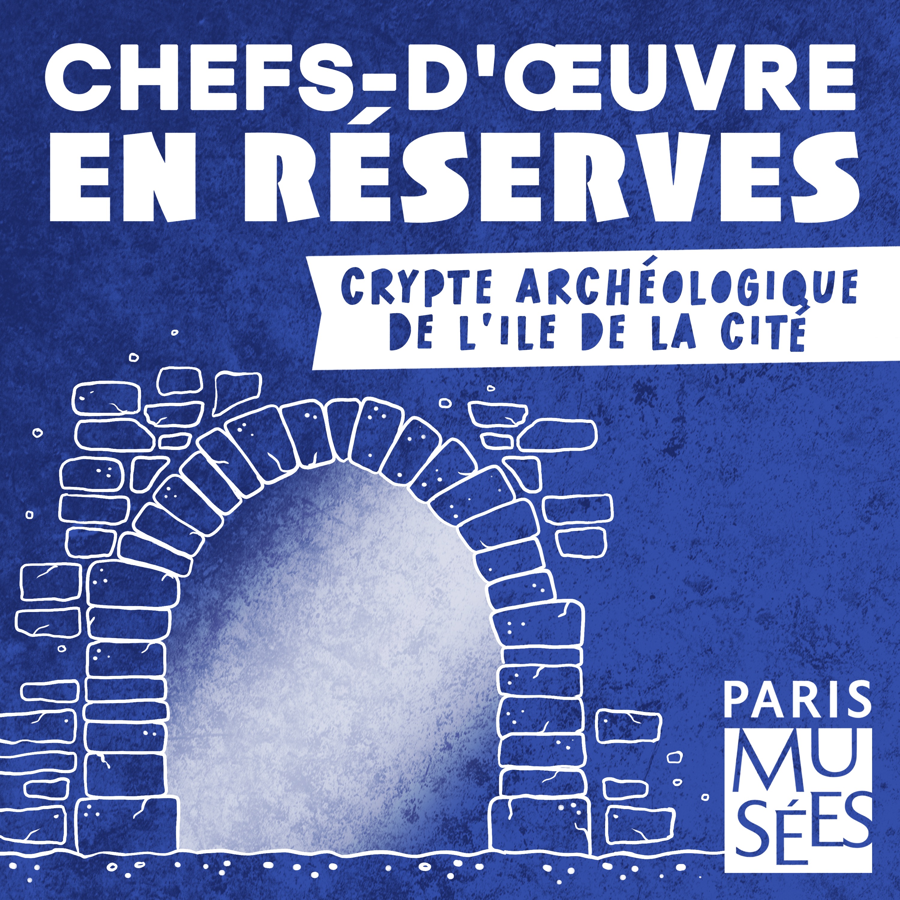 Les vestiges de la Crypte archéologique